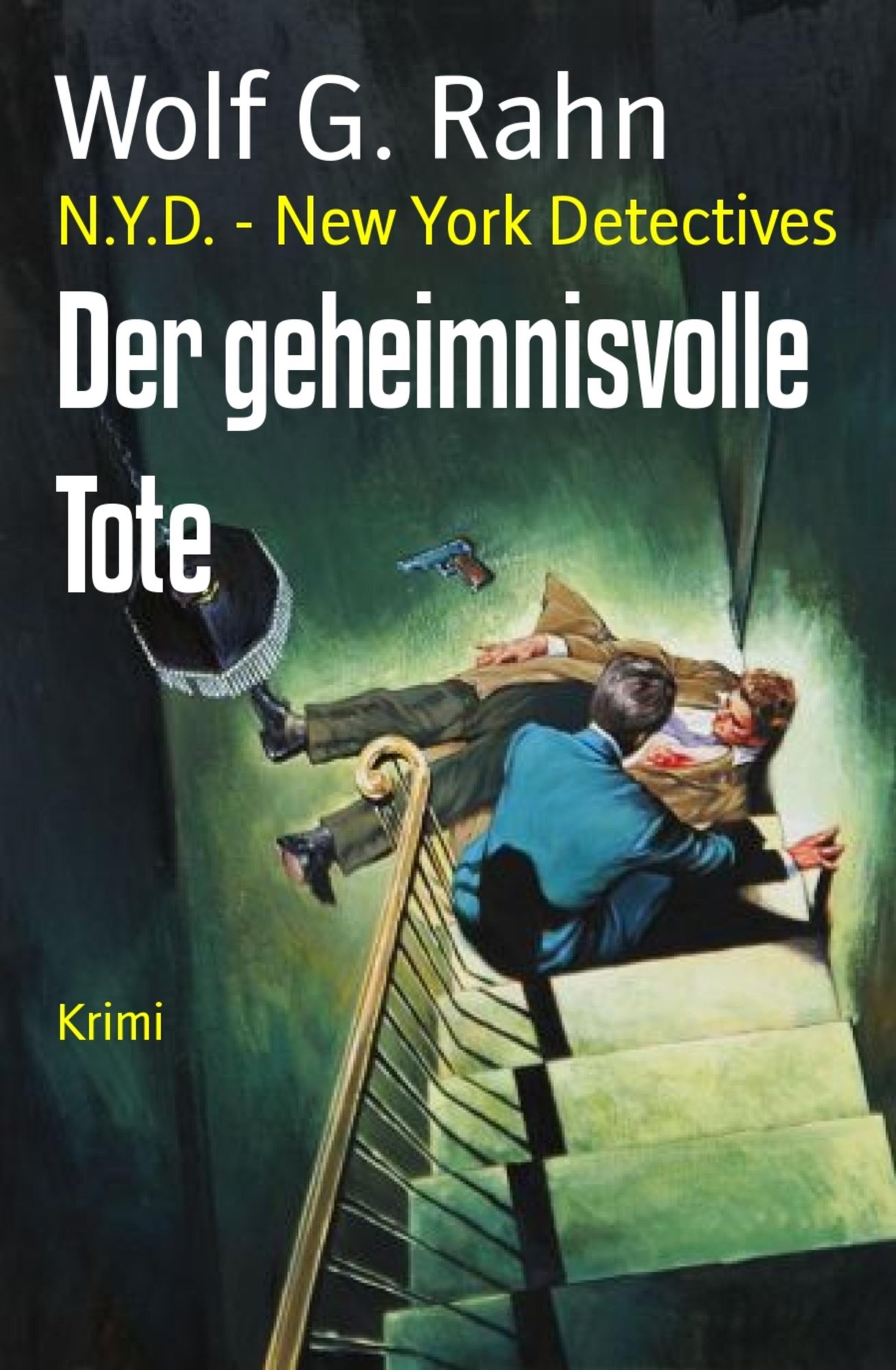 Der geheimnisvolle Tote: N.Y.D. - New York Detectives