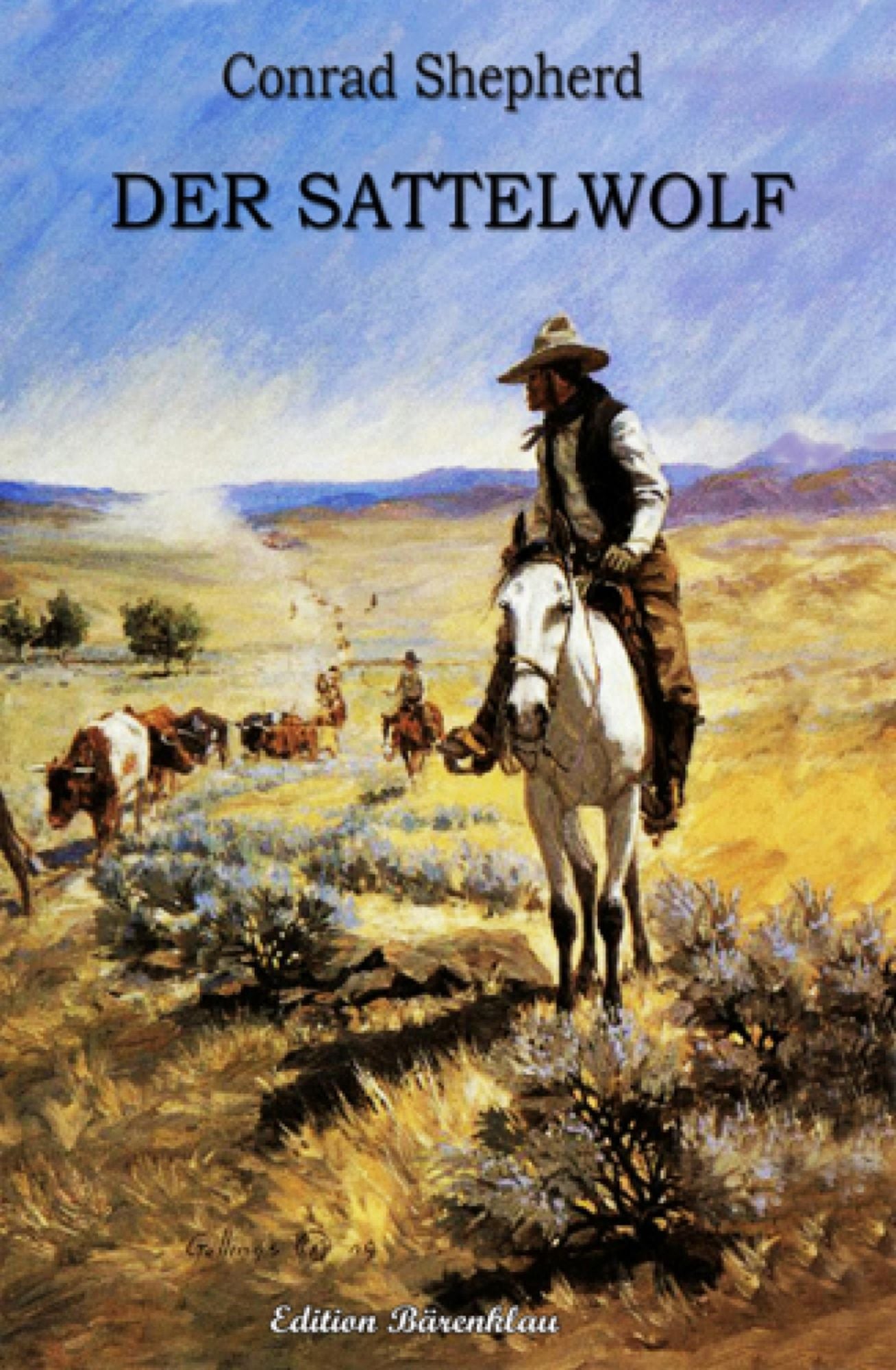 Der Sattelwolf: Western
