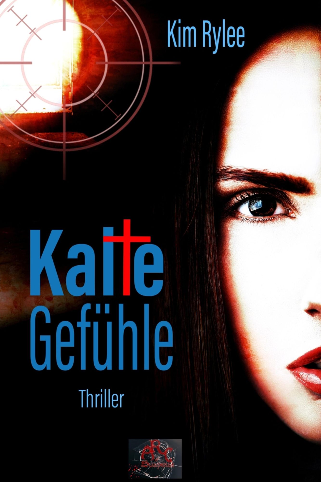 Kalte Gefühle: Thriller