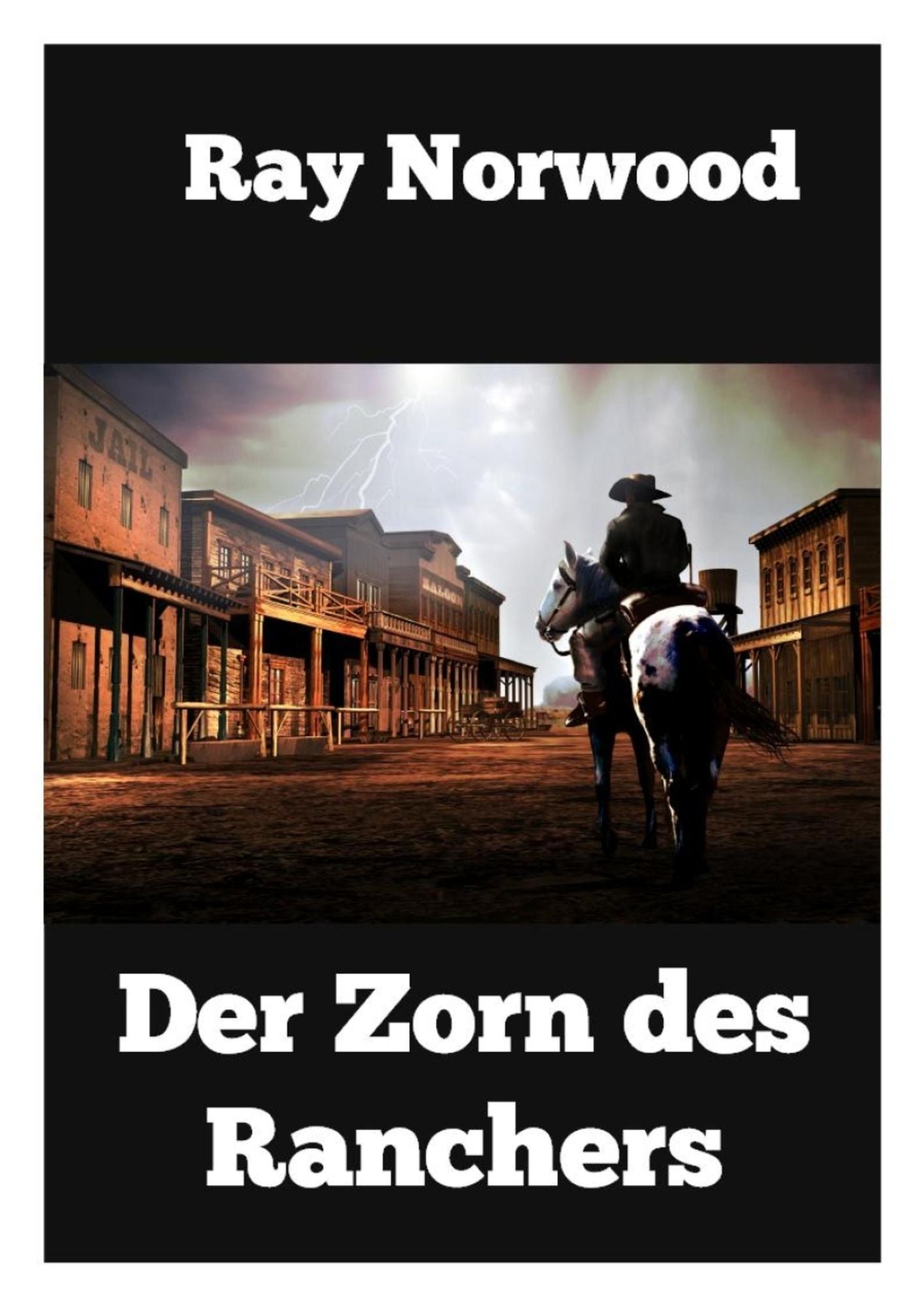 Der Zorn des Ranchers