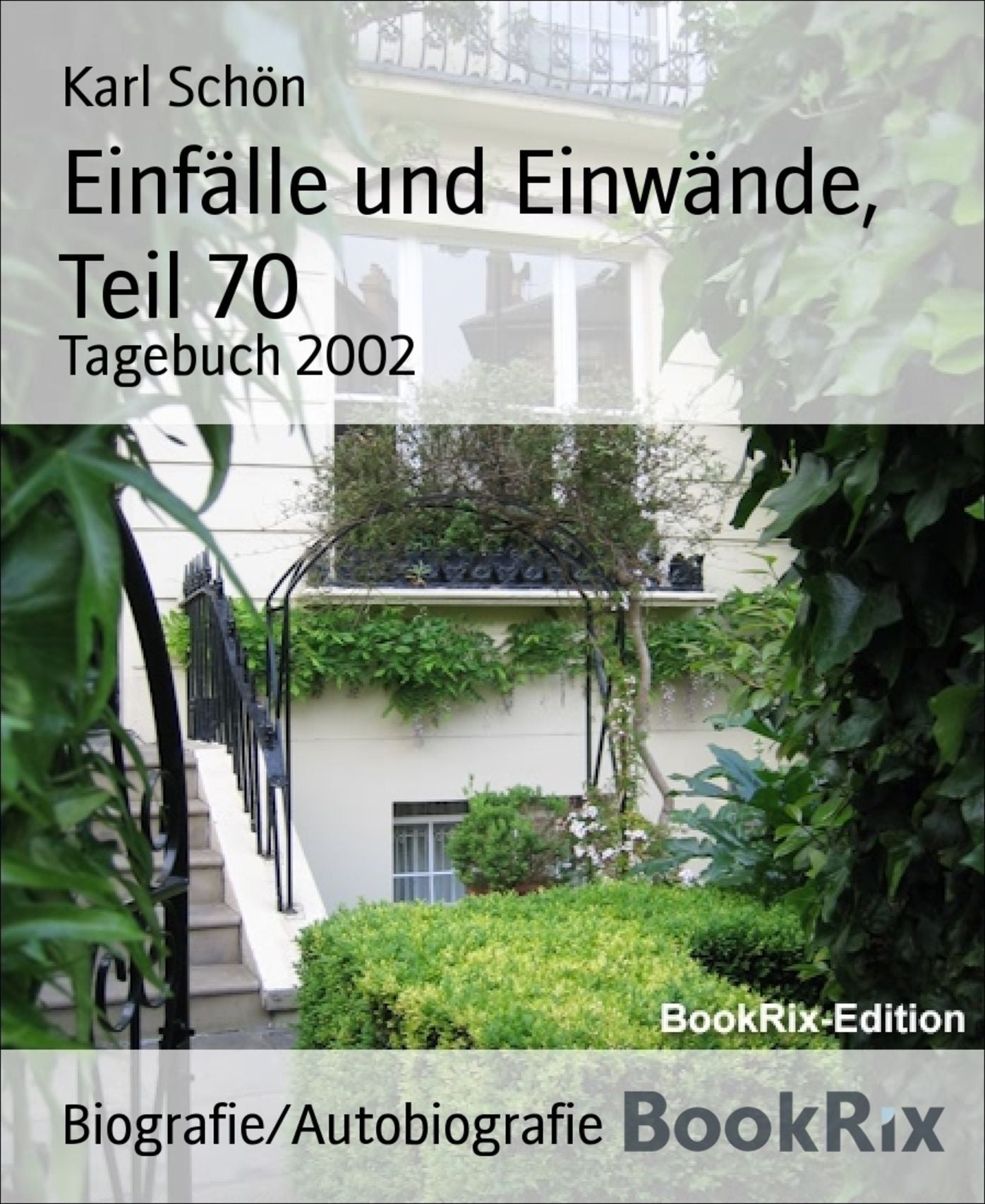 Einfälle und Einwände, Teil 70: Tagebuch 2002