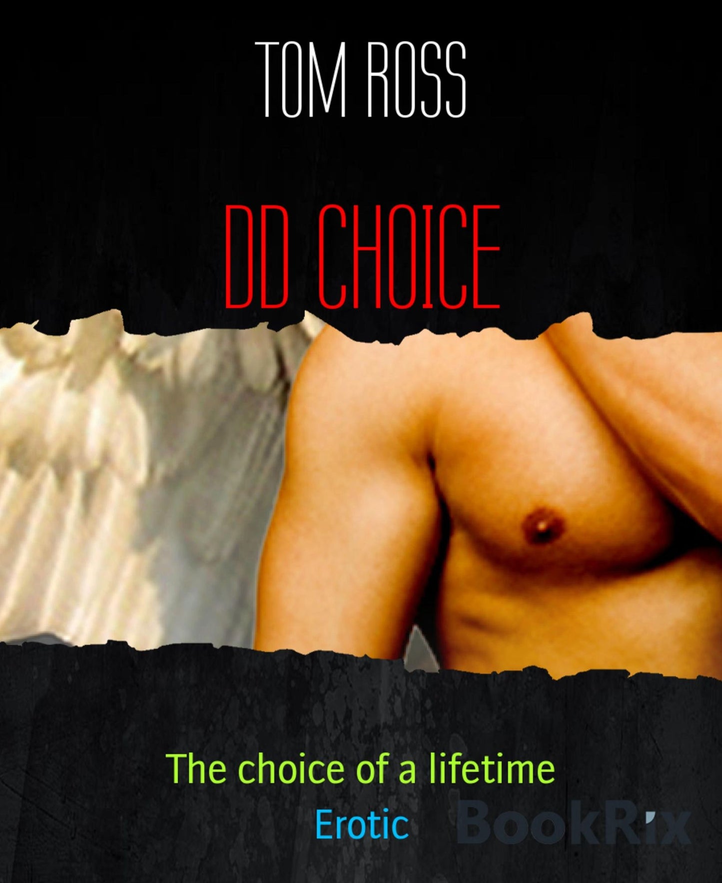 DD CHOICE: The choice of a lifetime