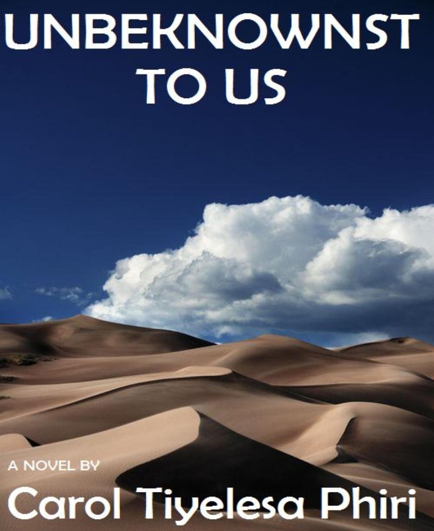 UNBEKNOWNST TO US