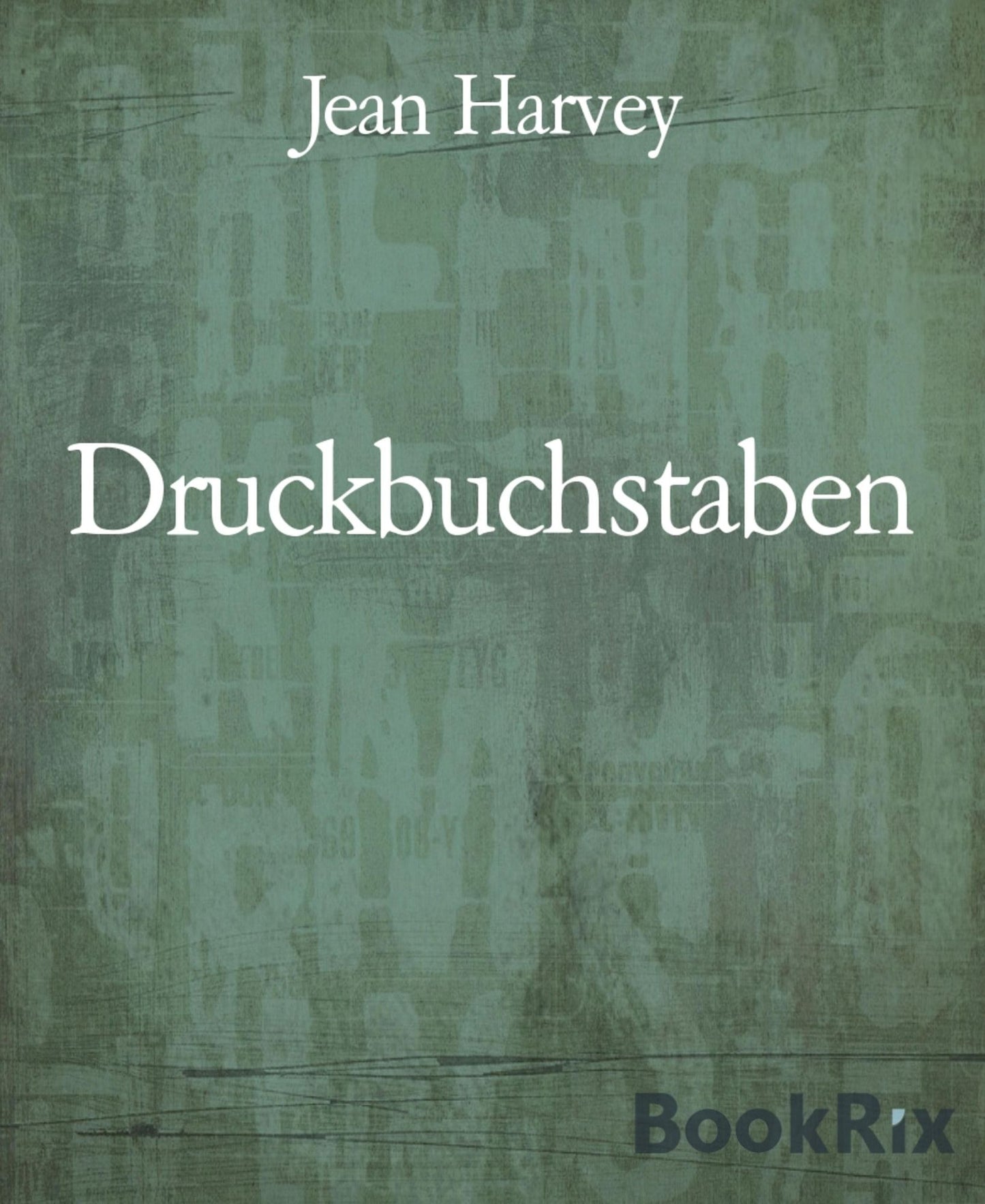 Druckbuchstaben