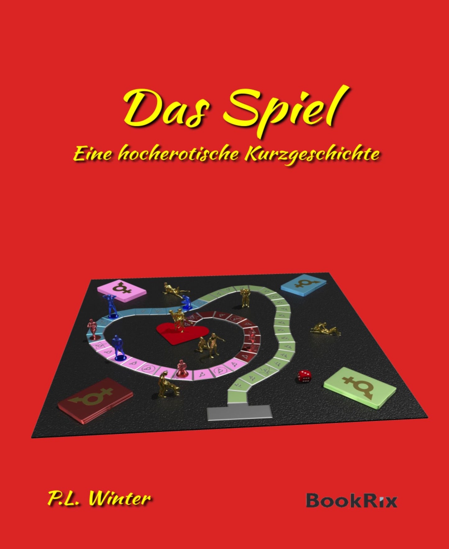 Das Spiel: Eine hocherotische Kurzgeschichte
