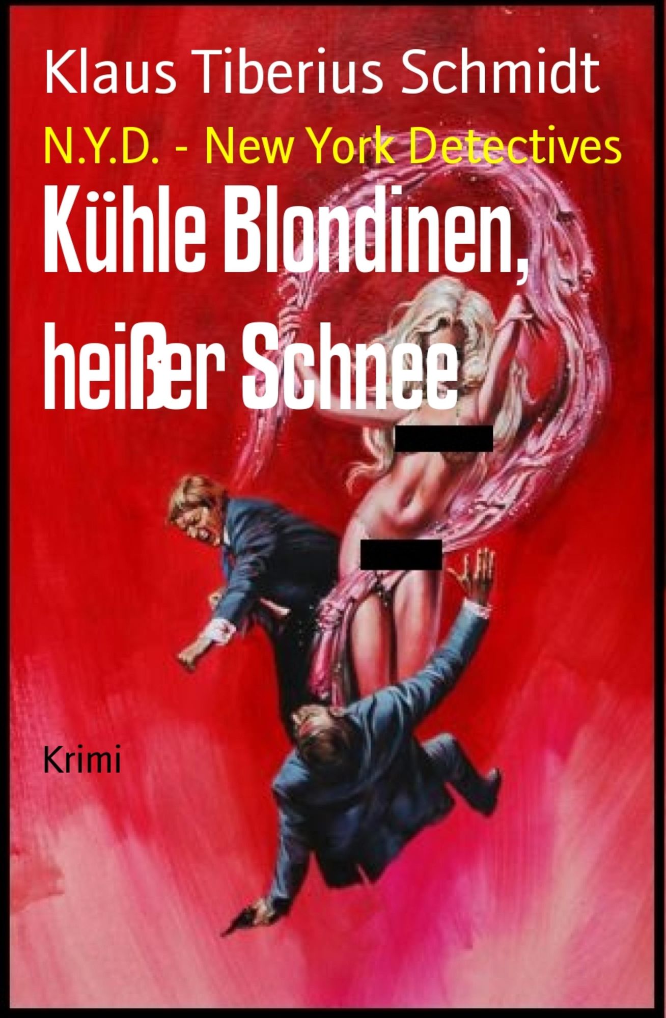 Kühle Blondinen, heißer Schnee: N.Y.D. - New York Detectives