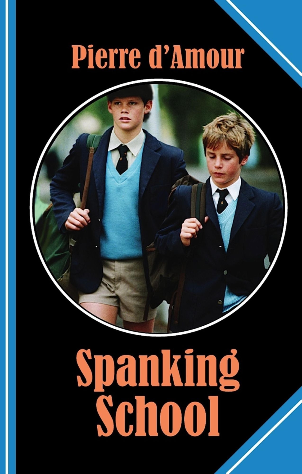 Spanking School: A place where nobody gets away without a redhot butt!