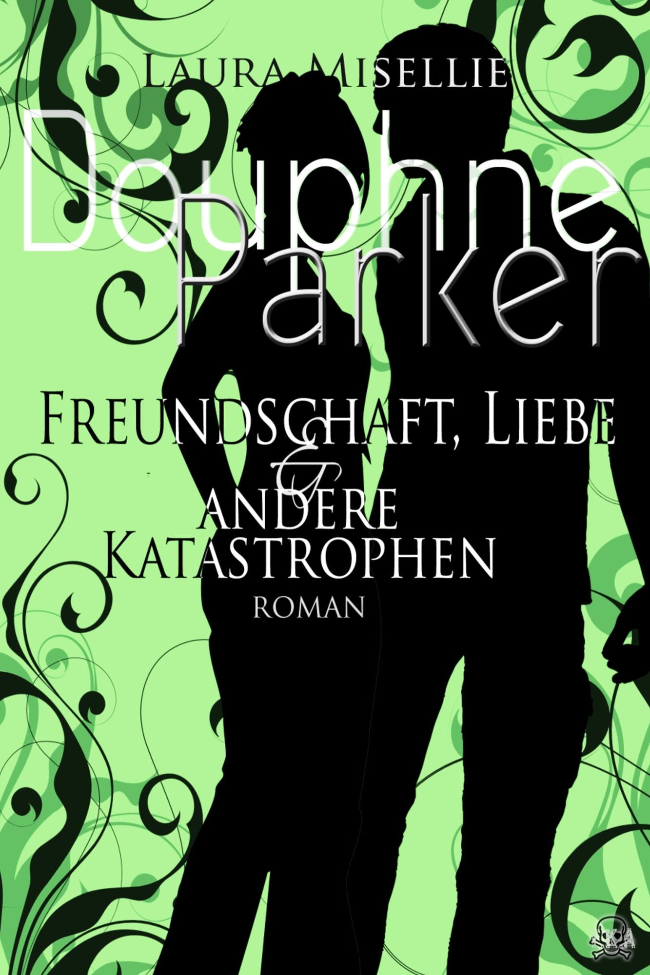 Douphne Parker: Freundschaft, Liebe & andere Katastrophen