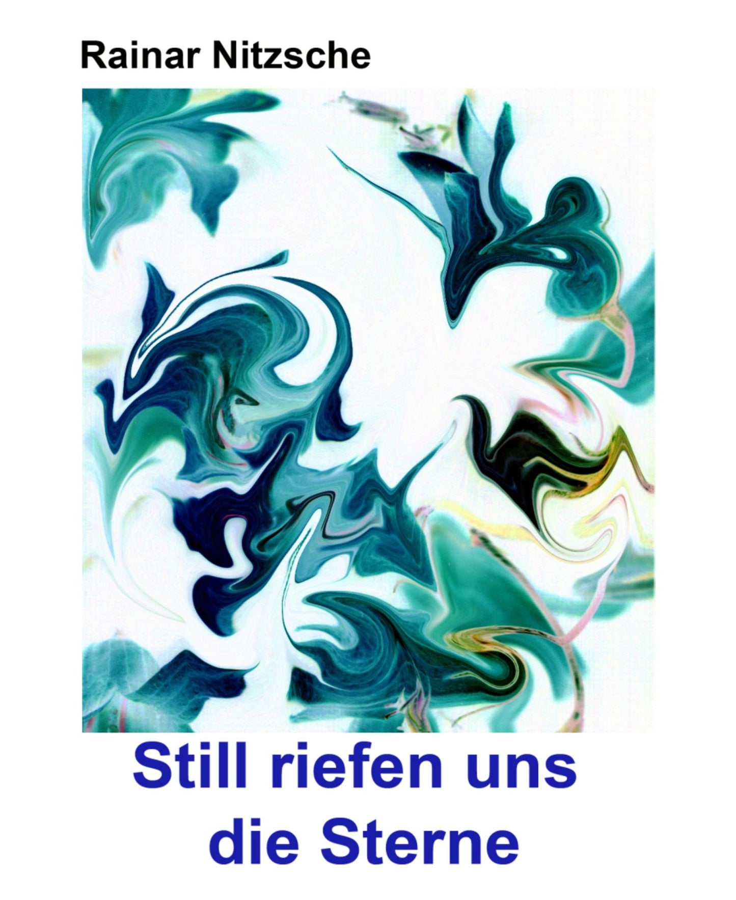 Still riefen uns die Sterne: Magisch-fantastische Kurzgeschichten