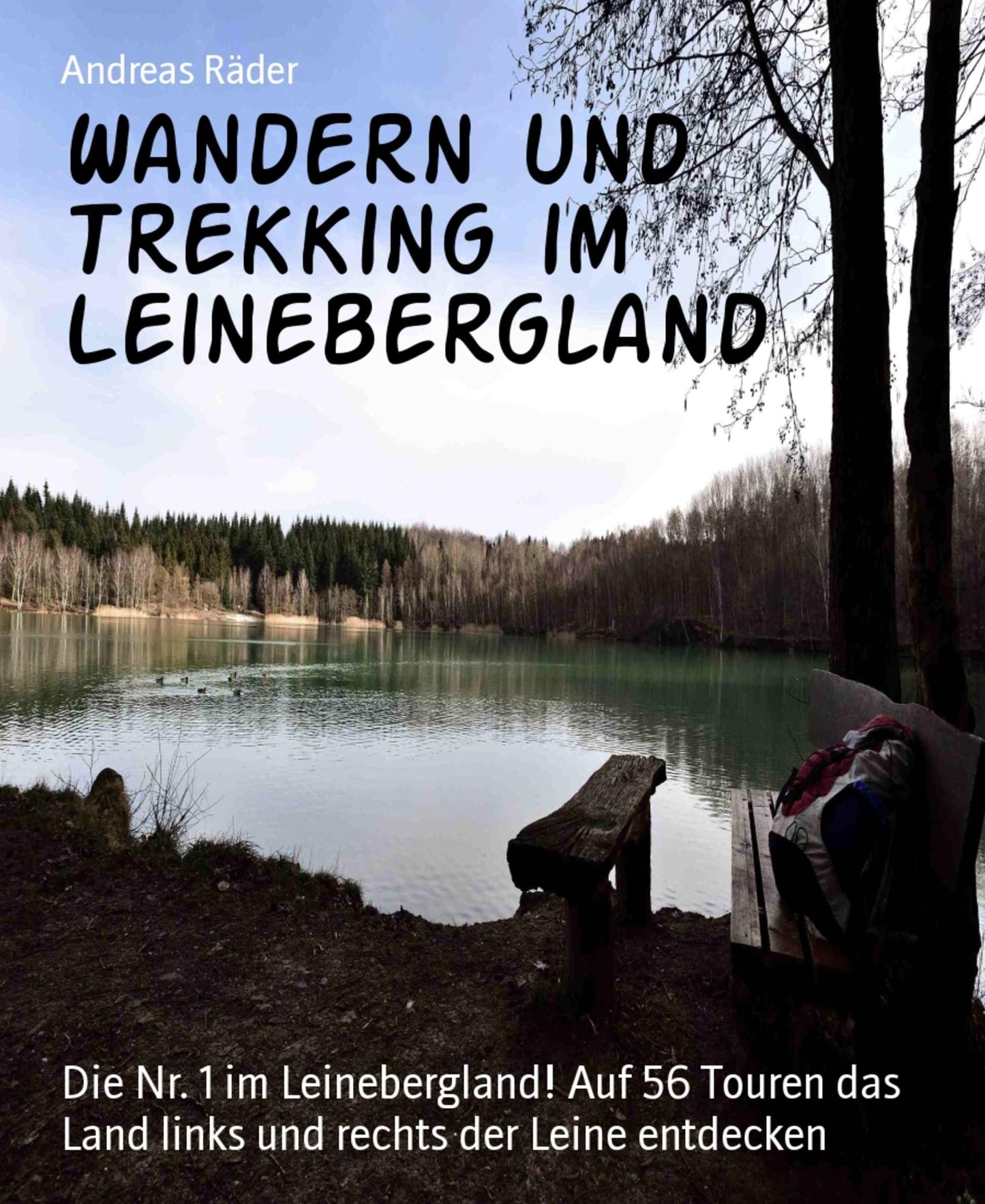 Wandern und Trekking im Leinebergland: 49 Touren zwischen Innerste und Weser