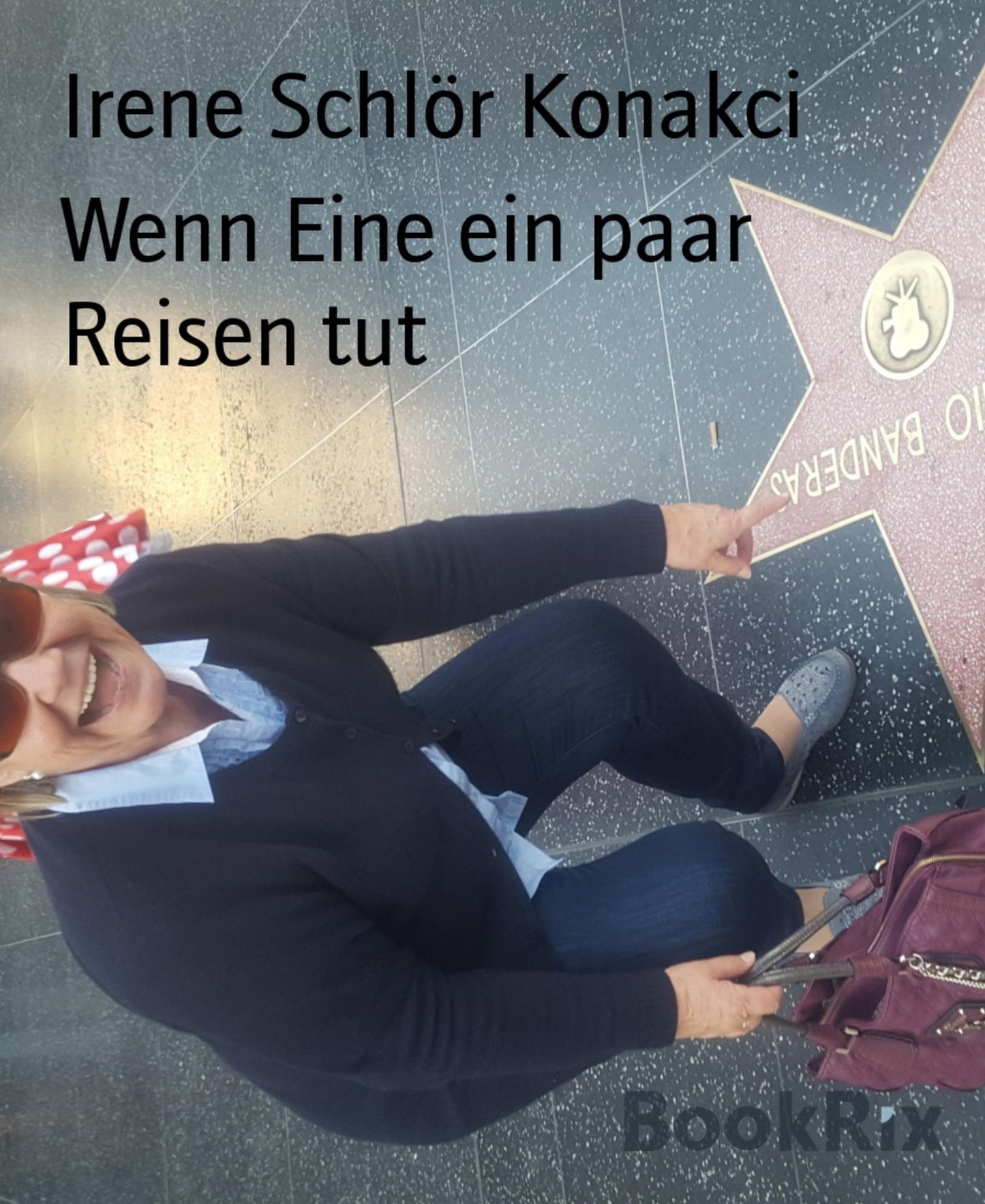 Wenn Eine ein paar Reisen tut: Erste Reisen einer frischgebackenen Rentnerin