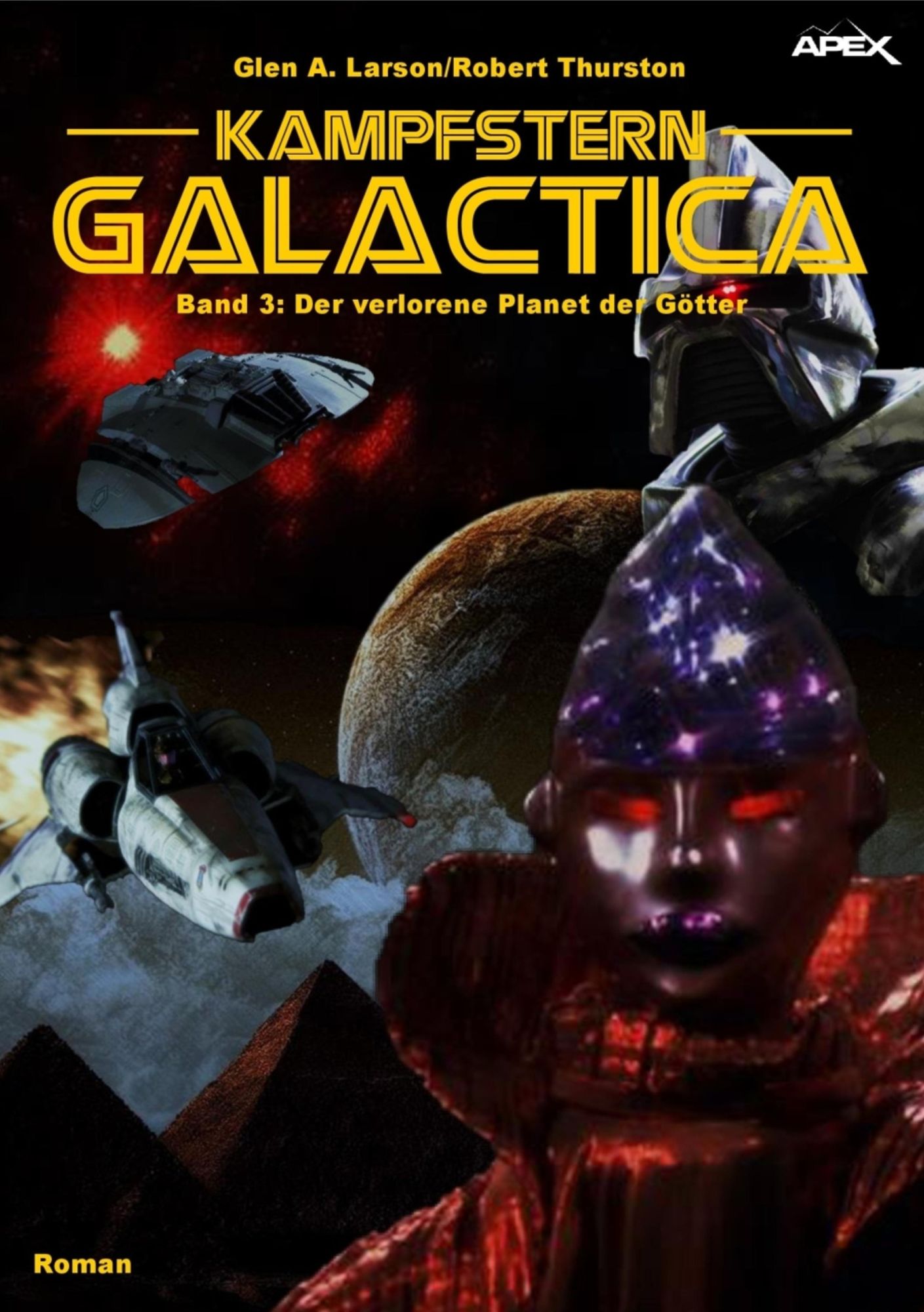 KAMPFSTERN GALACTICA, Band 3: DER VERLORENE PLANET DER GÖTTER
