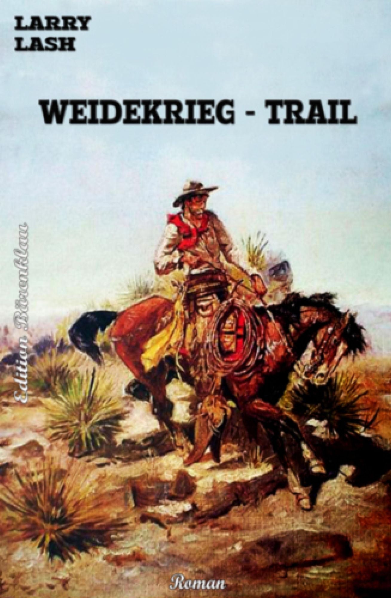Weidekrieg-Trail: Western