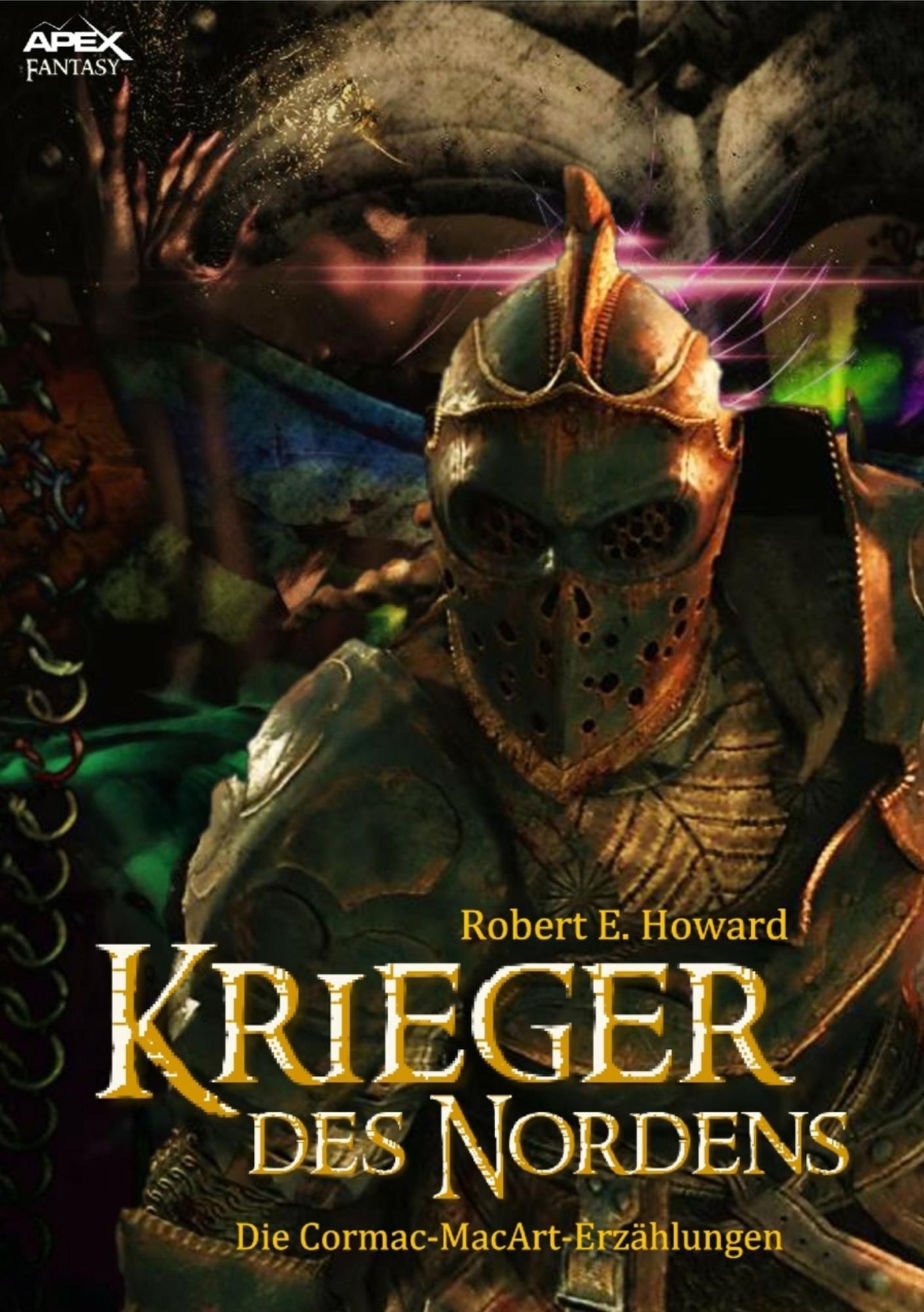 KRIEGER DES NORDENS - Die CORMAC MAC ART-Erzählungen