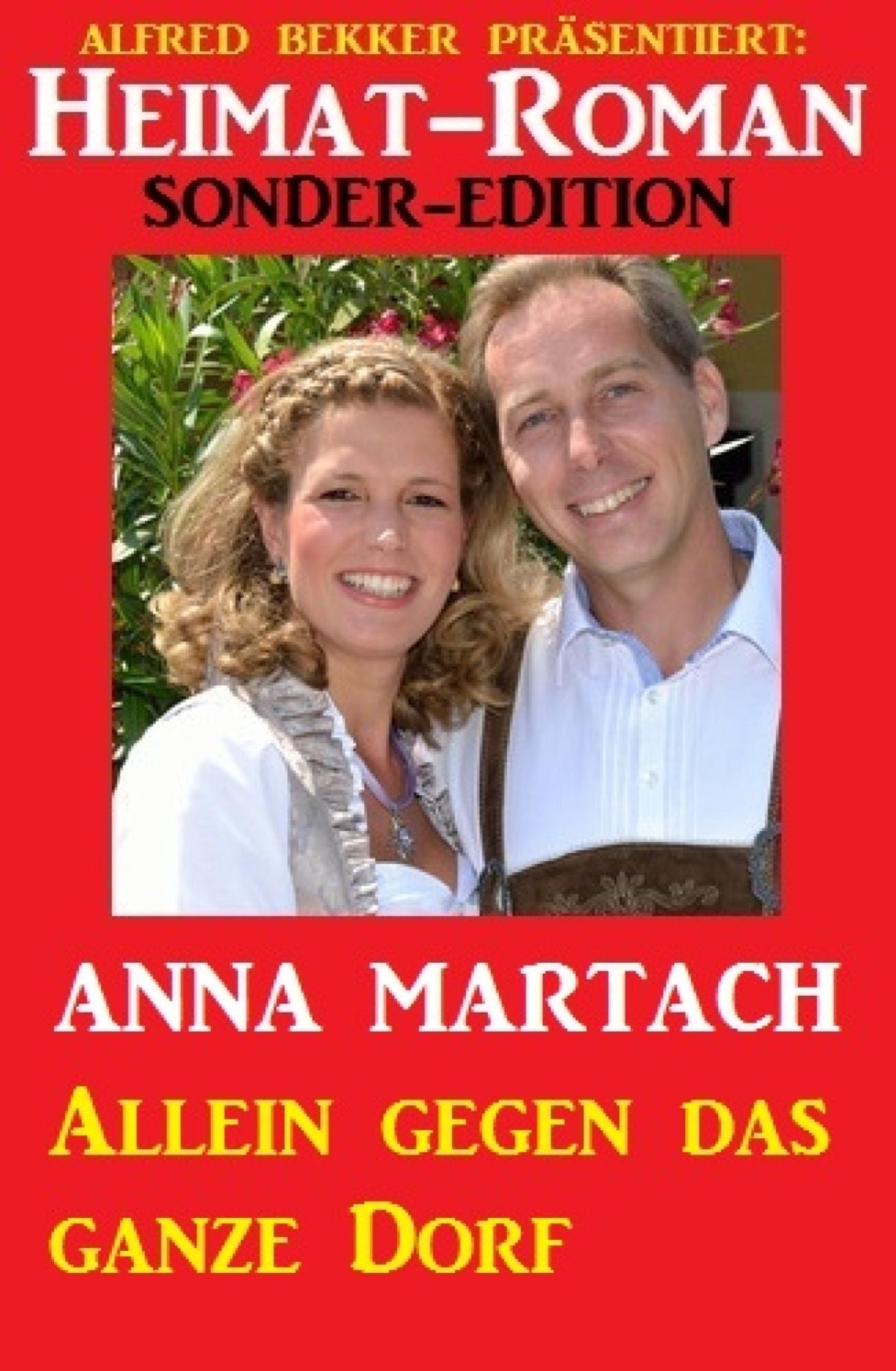 Allein gegen das ganze Dorf