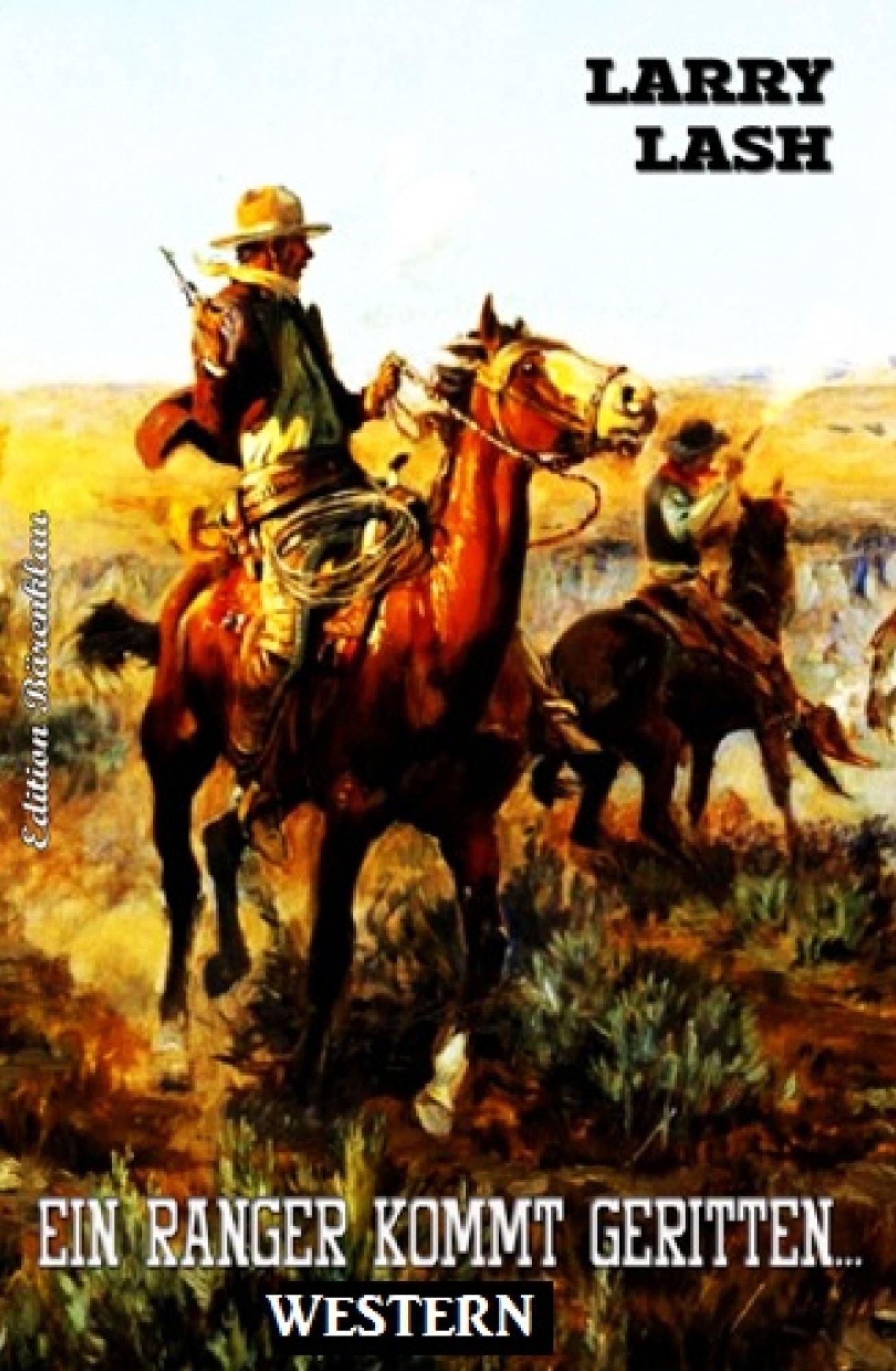Ein Ranger kommt geritten: Western