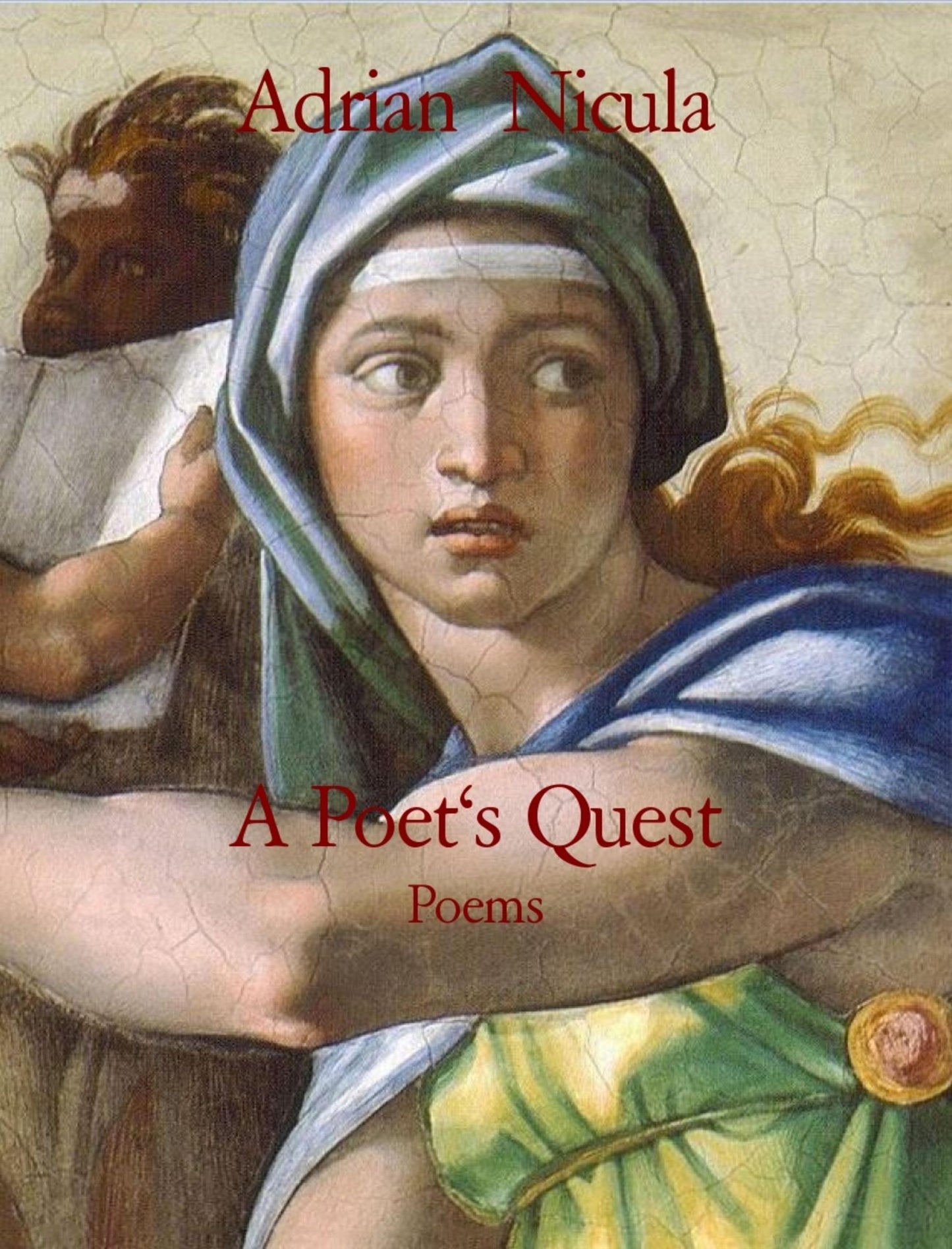 A Poet's Quest: Poems