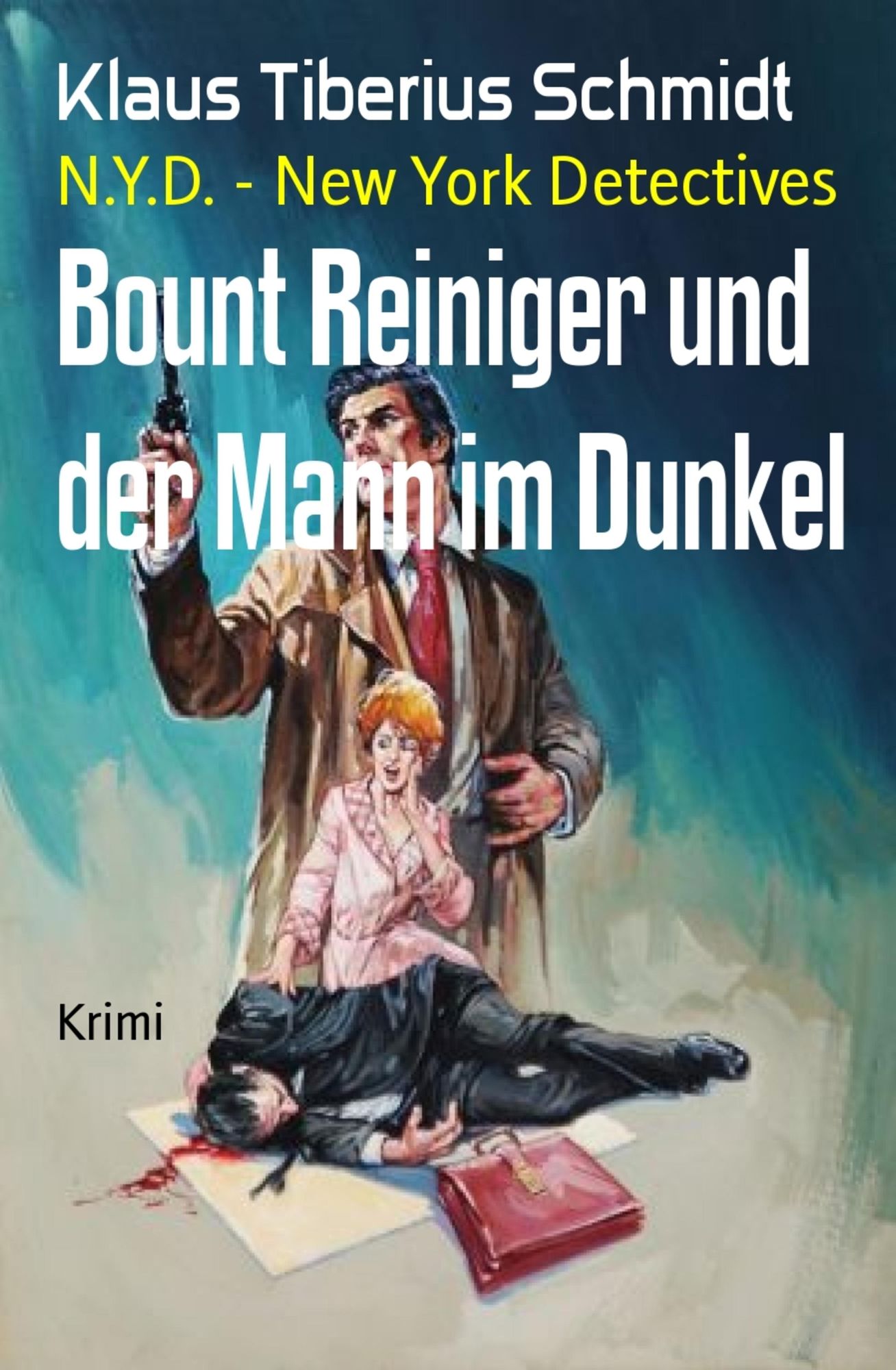 Bount Reiniger und der Mann im Dunkel: N.Y.D. - New York Detectives