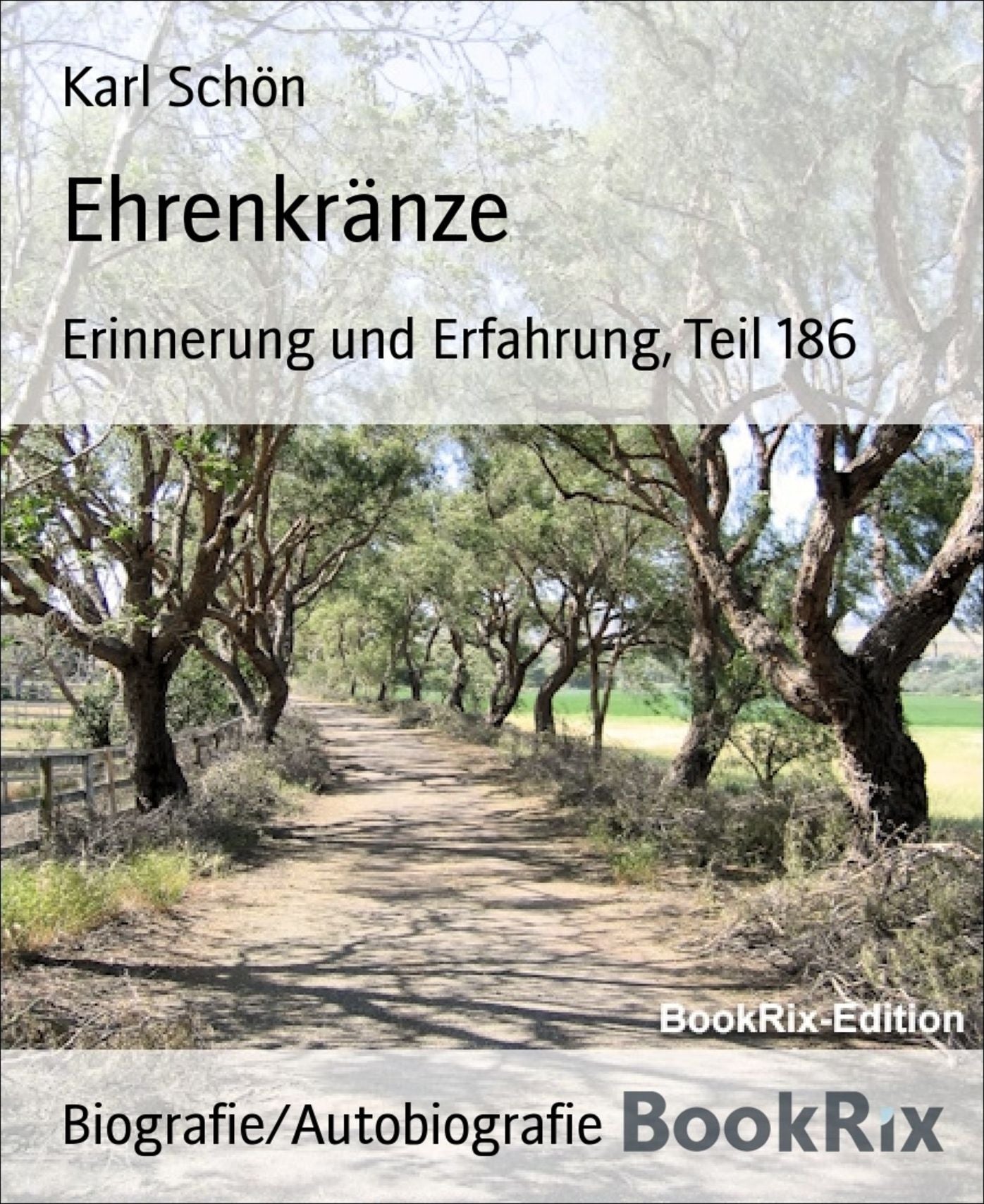 Ehrenkränze: Erinnerung und Erfahrung, Teil 186