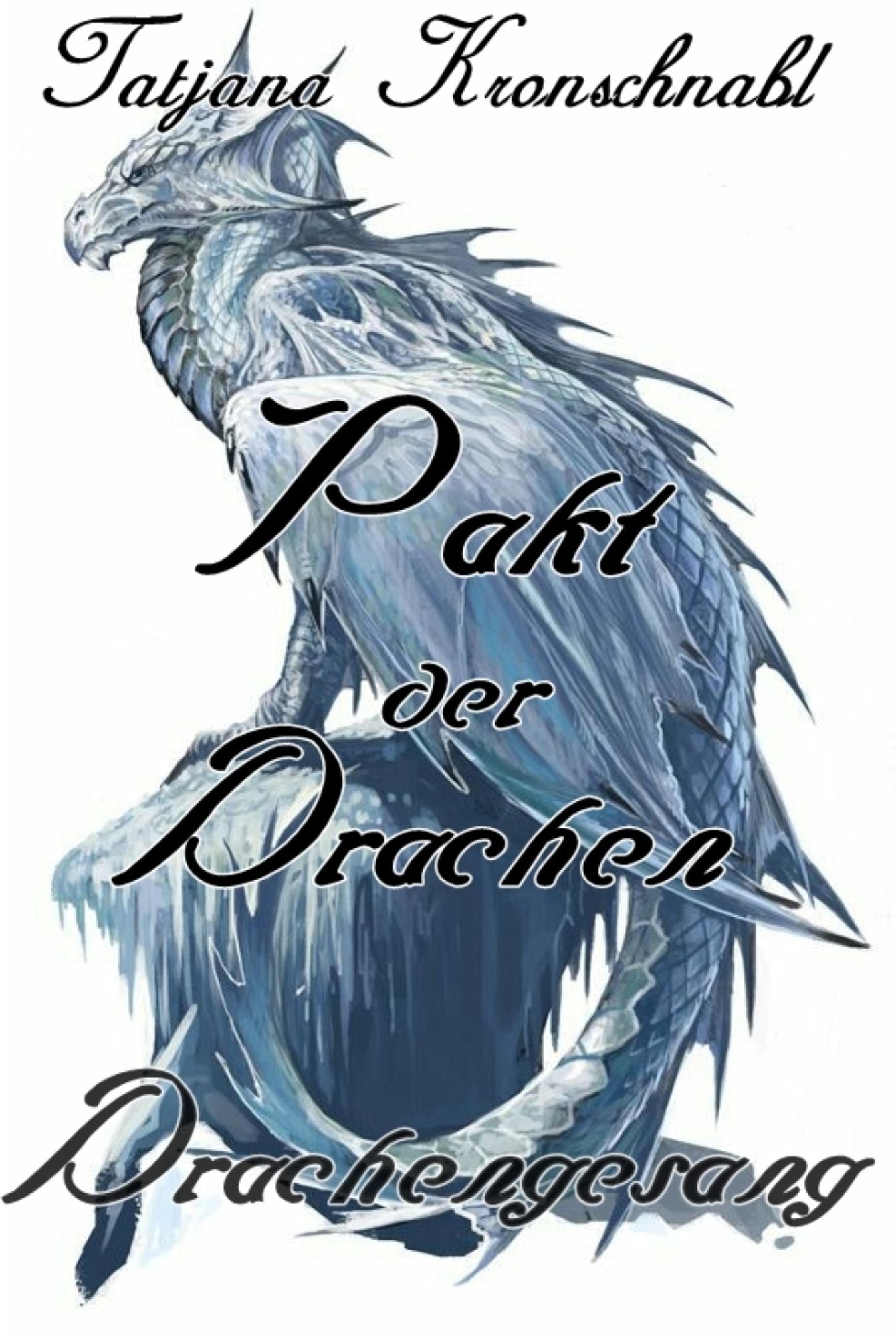 Pakt der Drachen 5: Drachengesang