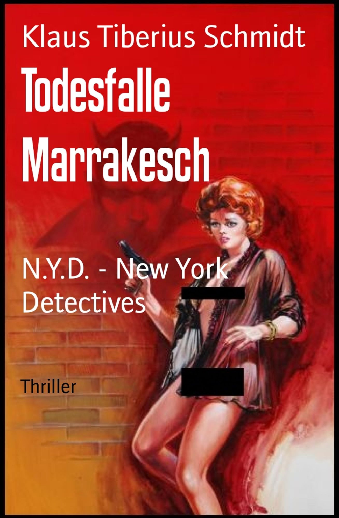 Todesfalle Marrakesch: N.Y.D. - New York Detectives