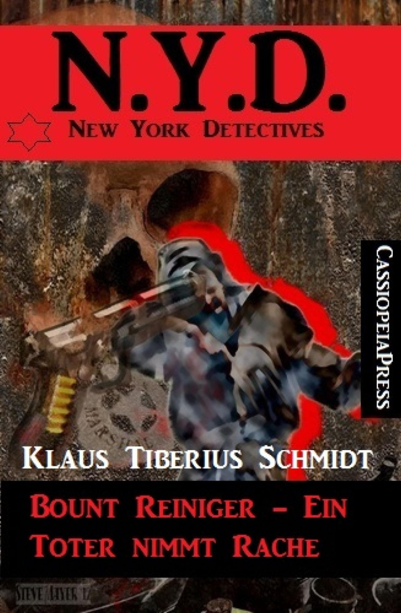 Bount Reiniger - Ein Toter nimmt Rache: N.Y.D. - New York Detectives