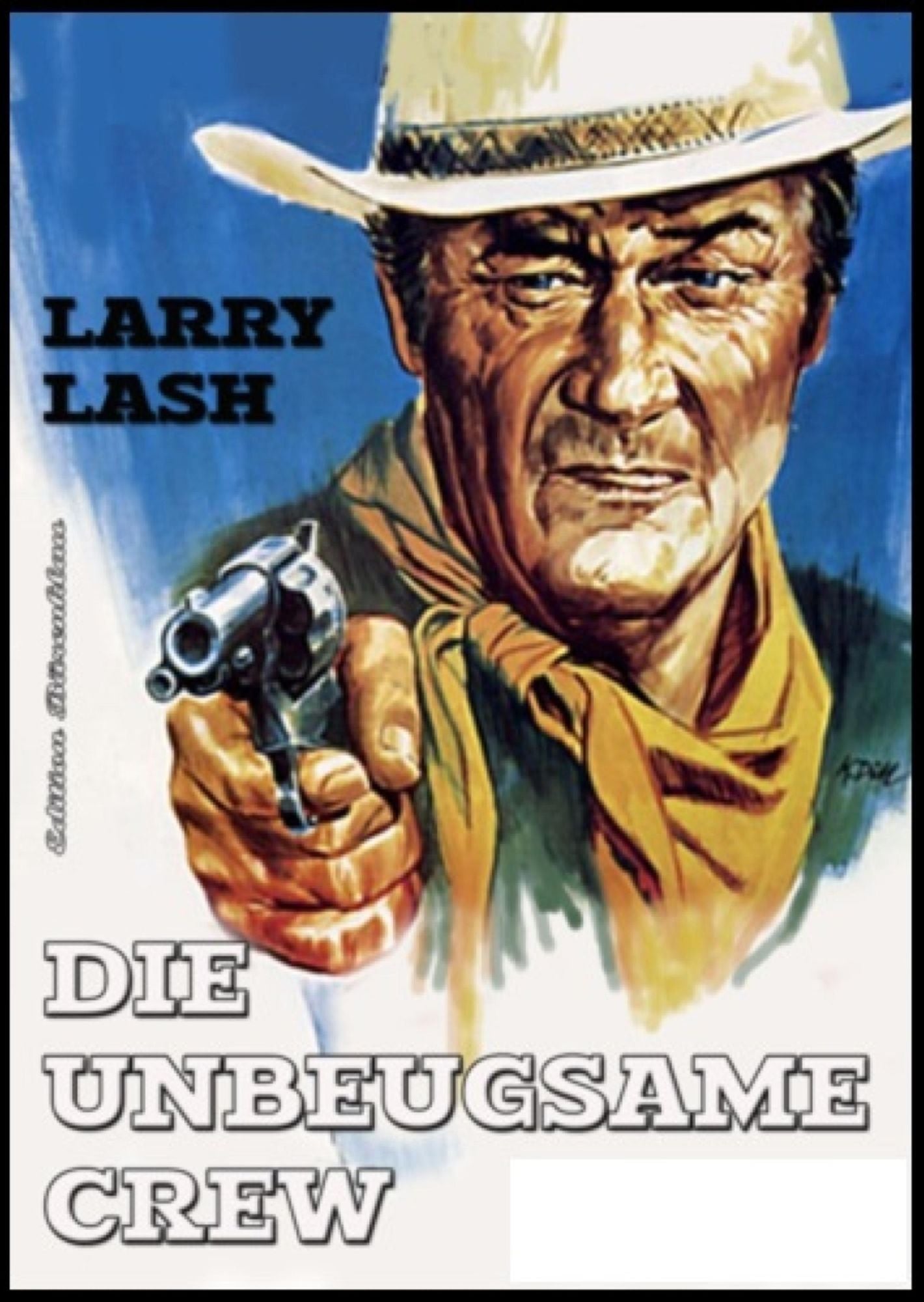 Die unbeugsame Crew: Western