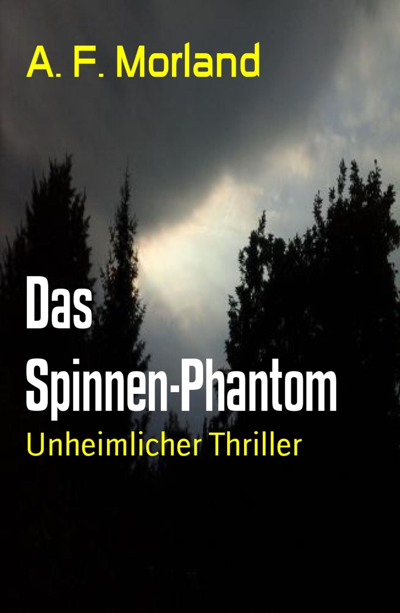 Das Spinnen-Phantom: Unheimlicher Thriller