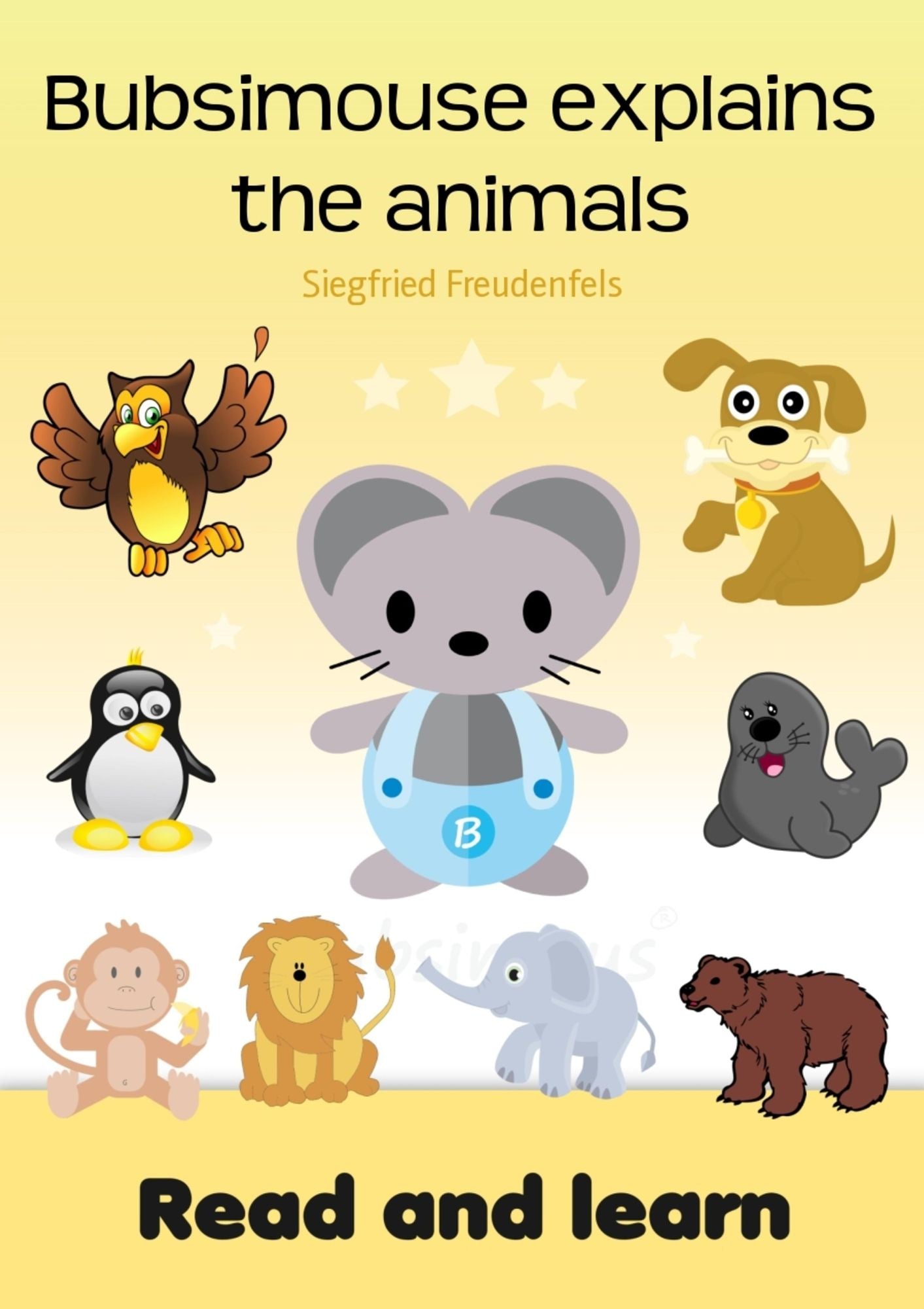 Bubsimouse explains the animals: Read and learn