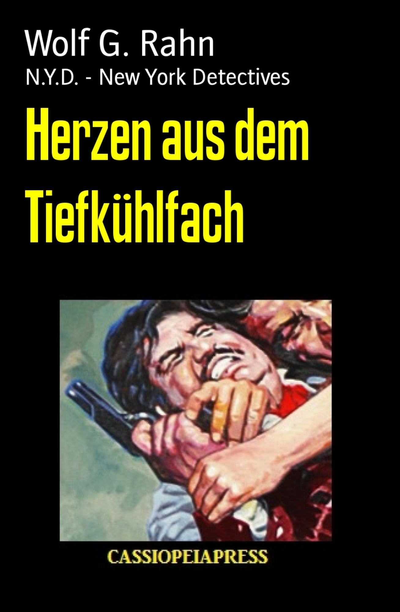 Herzen aus dem Tiefkühlfach: N.Y.D. - New York Detectives
