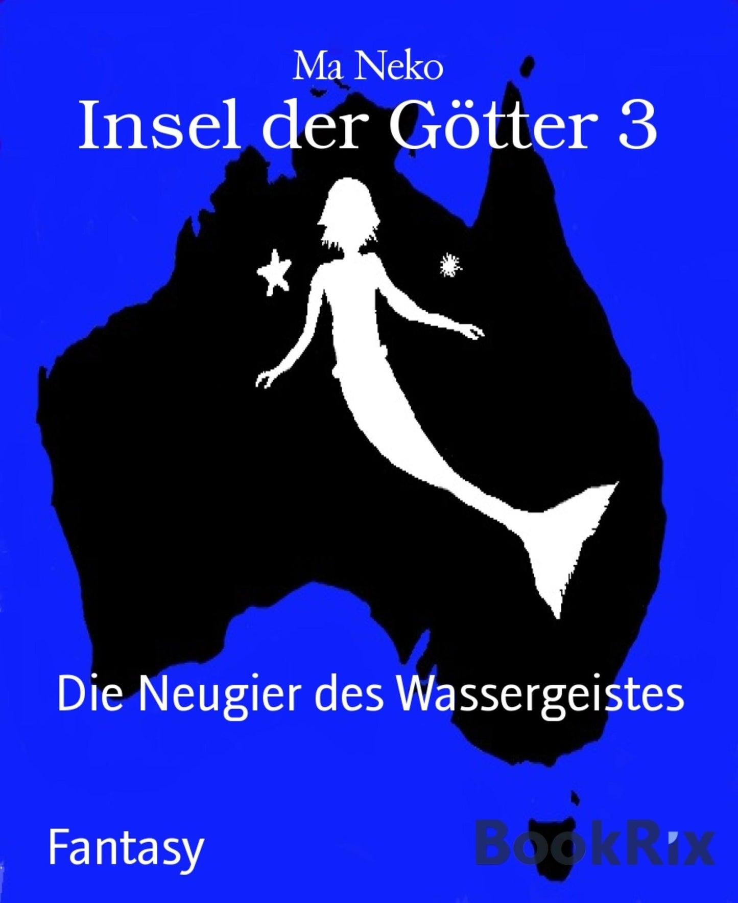 Insel der Götter 3: Die Neugier des Wassergeistes