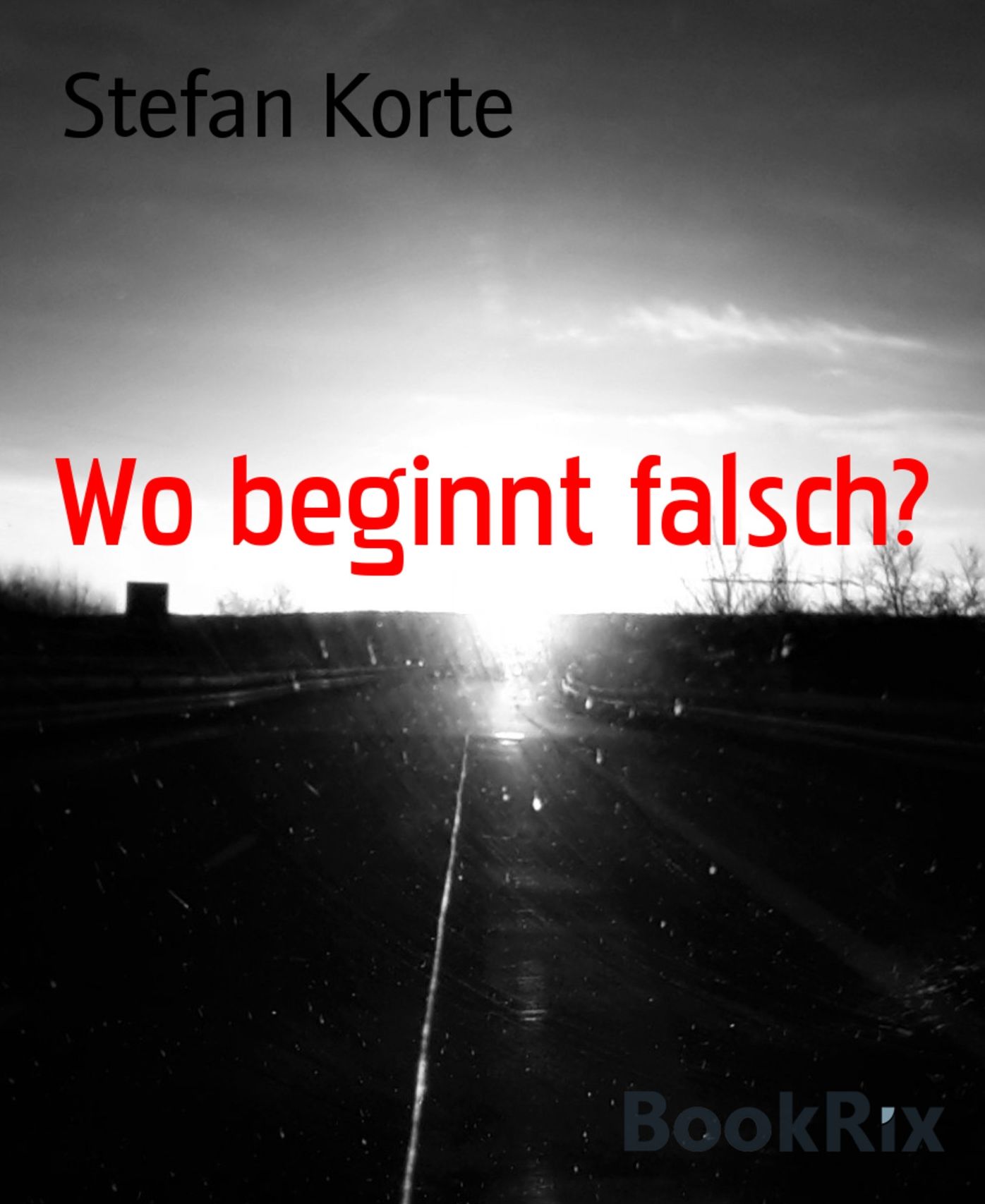 Wo beginnt falsch?