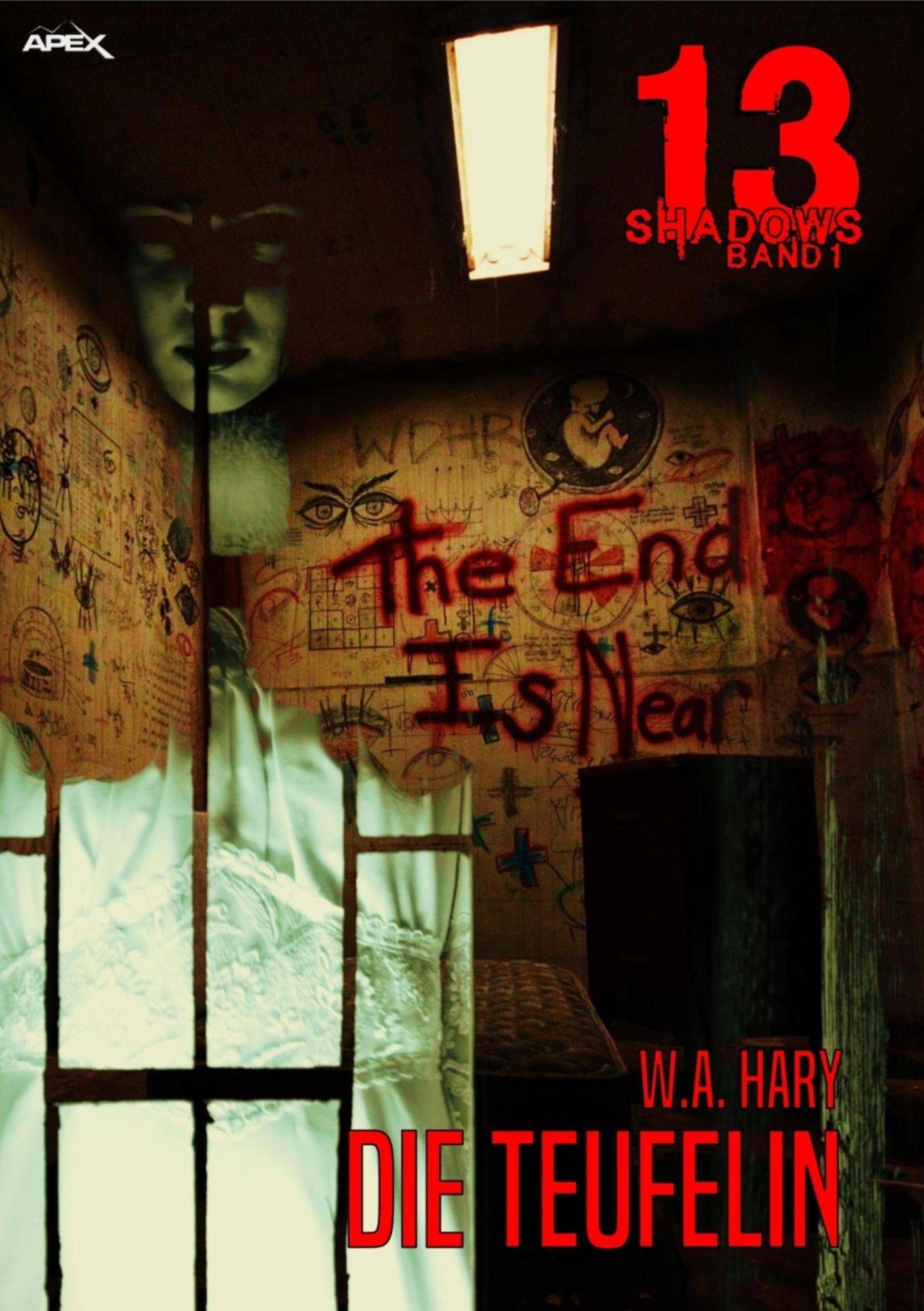 13 SHADOWS, Band 1: DIE TEUFELIN: Horror aus dem Apex-Verlag!
