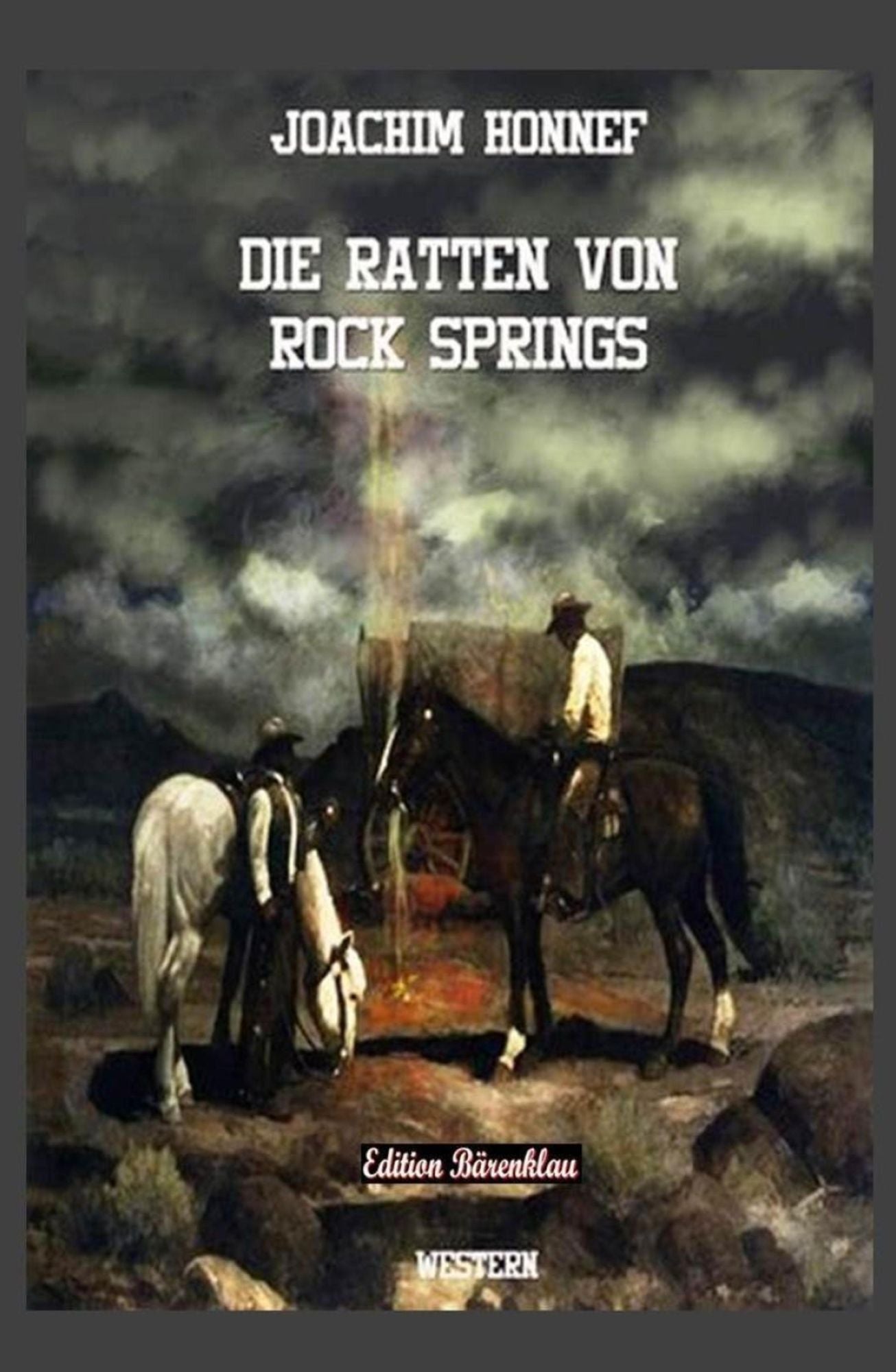 Die Ratten von Rock Springs: Klassik-Western