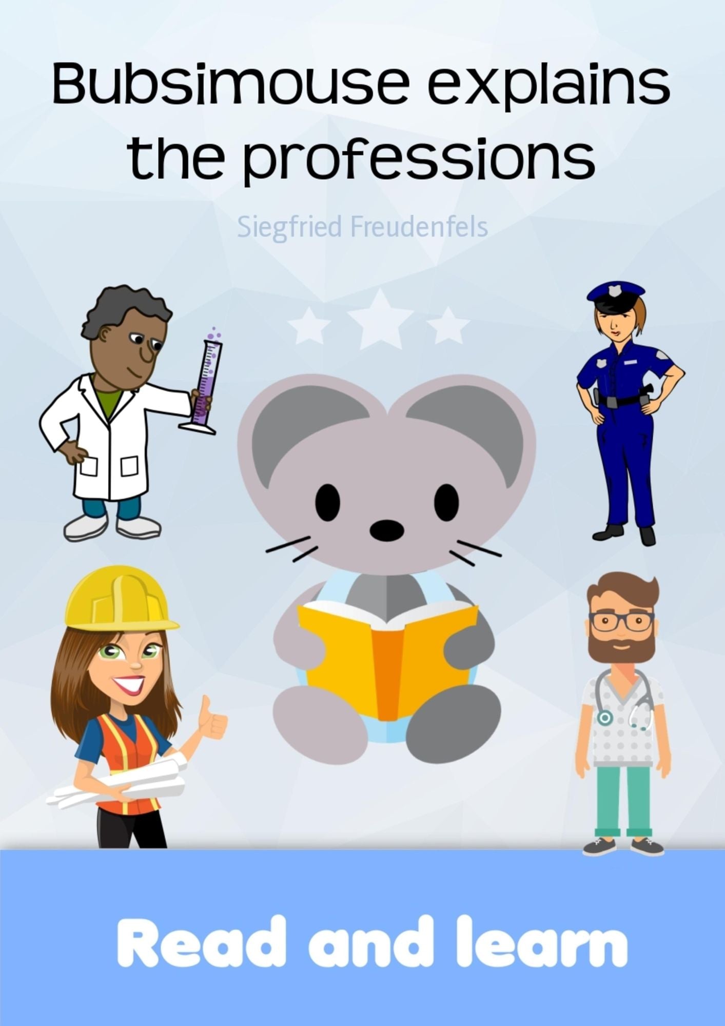 Bubsimouse explains the professions: Read and learn