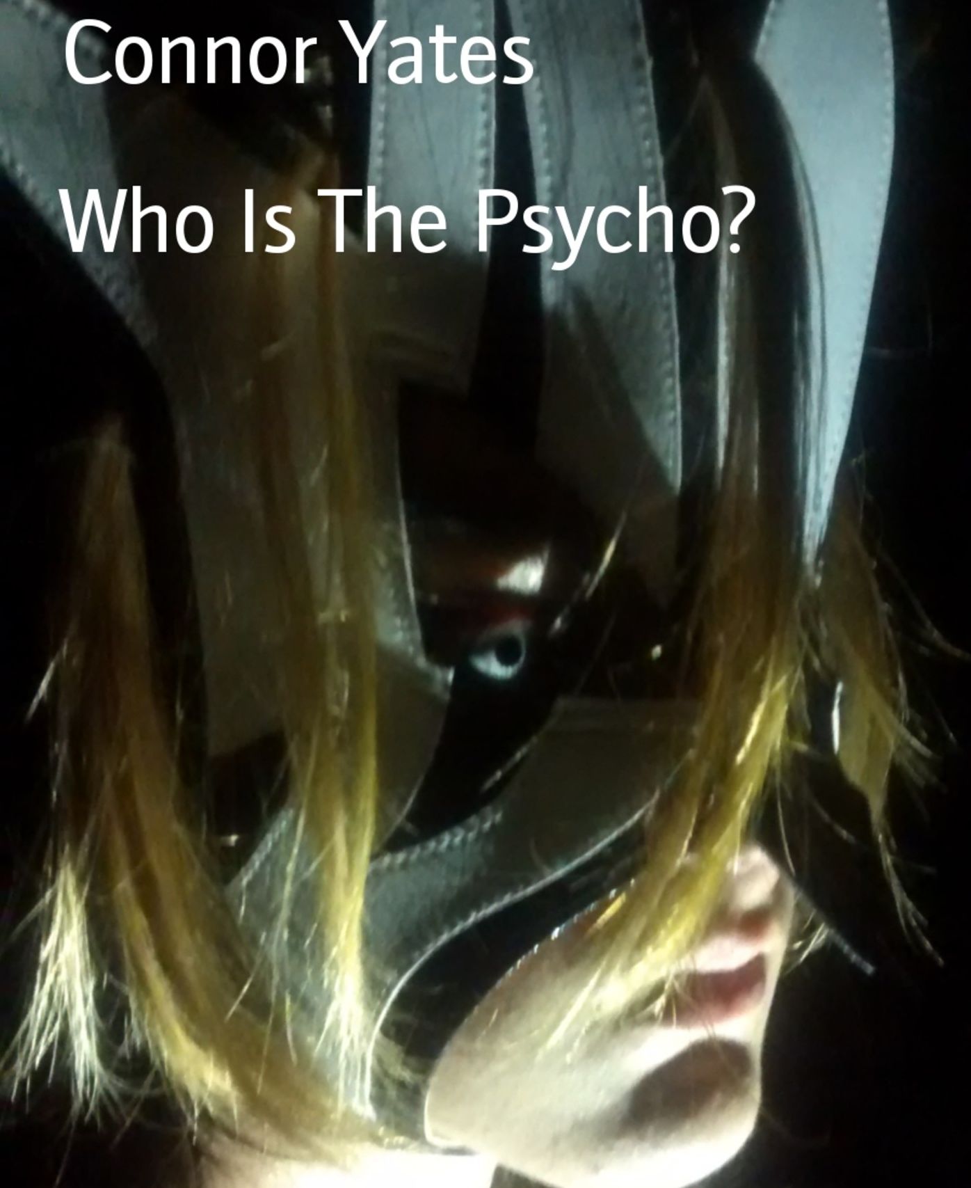 Who Is The Psycho?