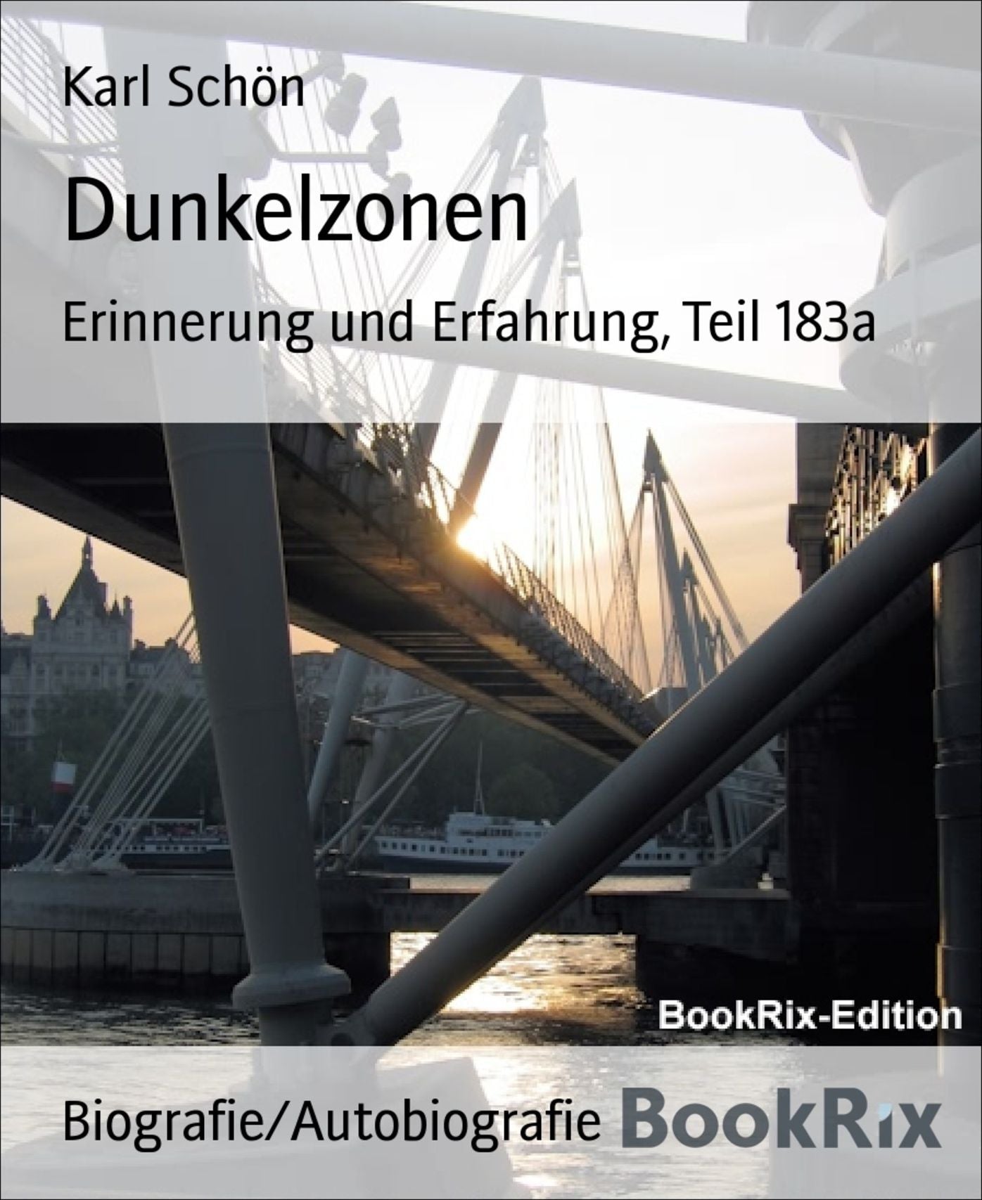 Dunkelzonen: Erinnerung und Erfahrung, Teil 183a