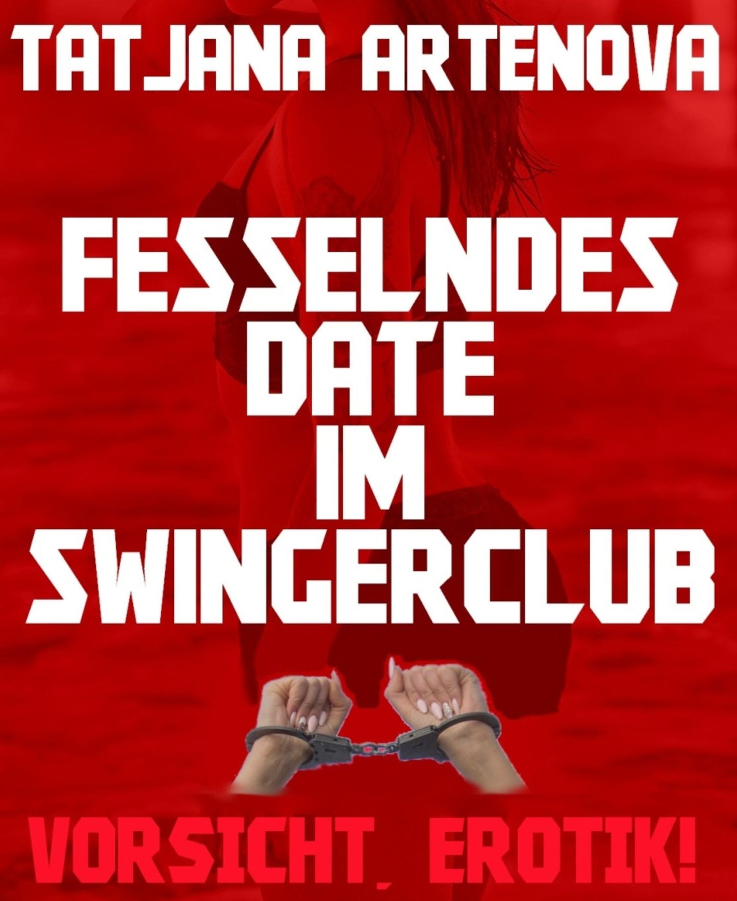 Fesselndes Date im Swingerclub: Vorsicht, Erotik!