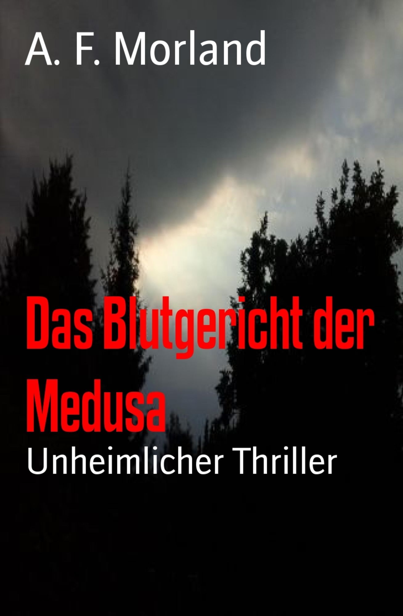 Das Blutgericht der Medusa: Unheimlicher Thriller