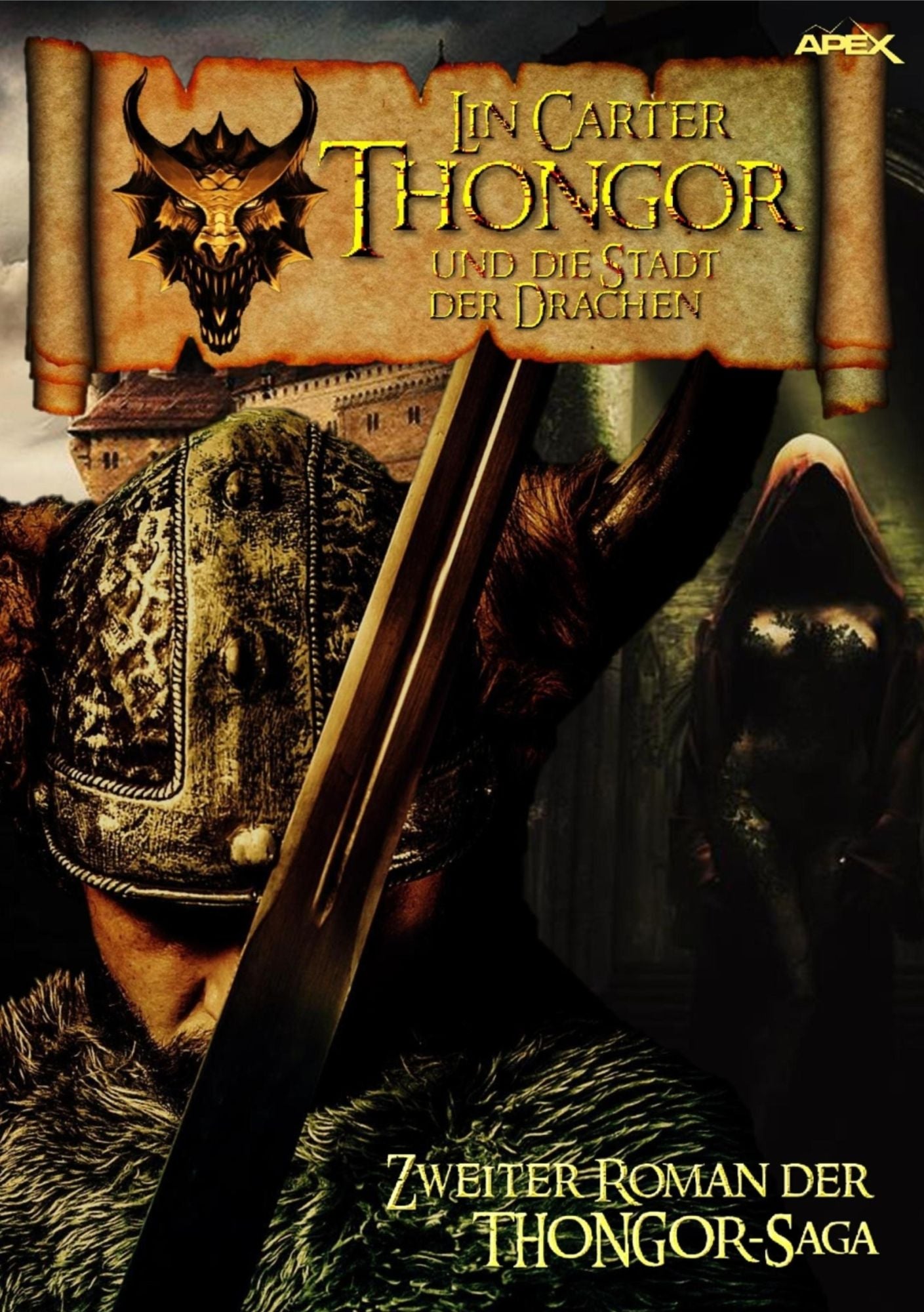 THONGOR UND DIE STADT DER DRACHEN: Zweiter Roman der THONGOR-Saga