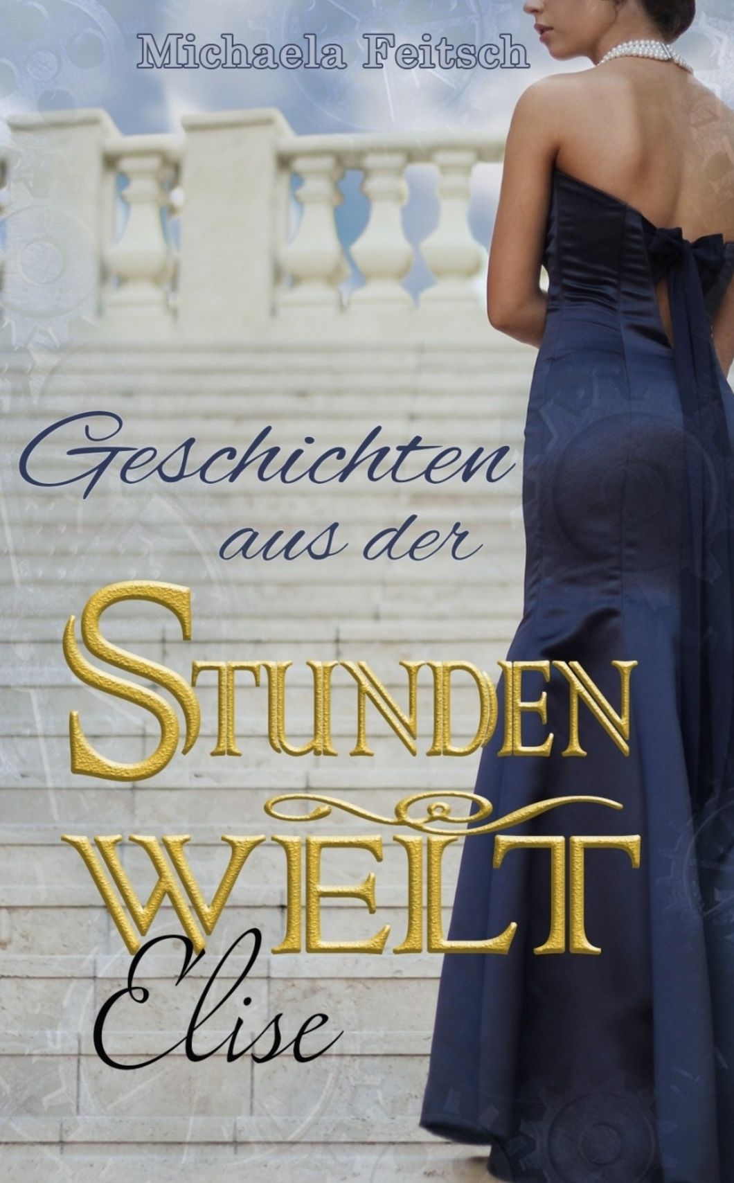 Geschichten aus der Stundenwelt: Elise