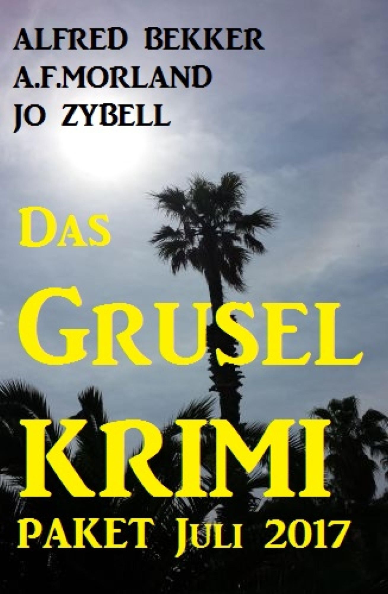 Das Grusel Krimi Paket Juli 2017