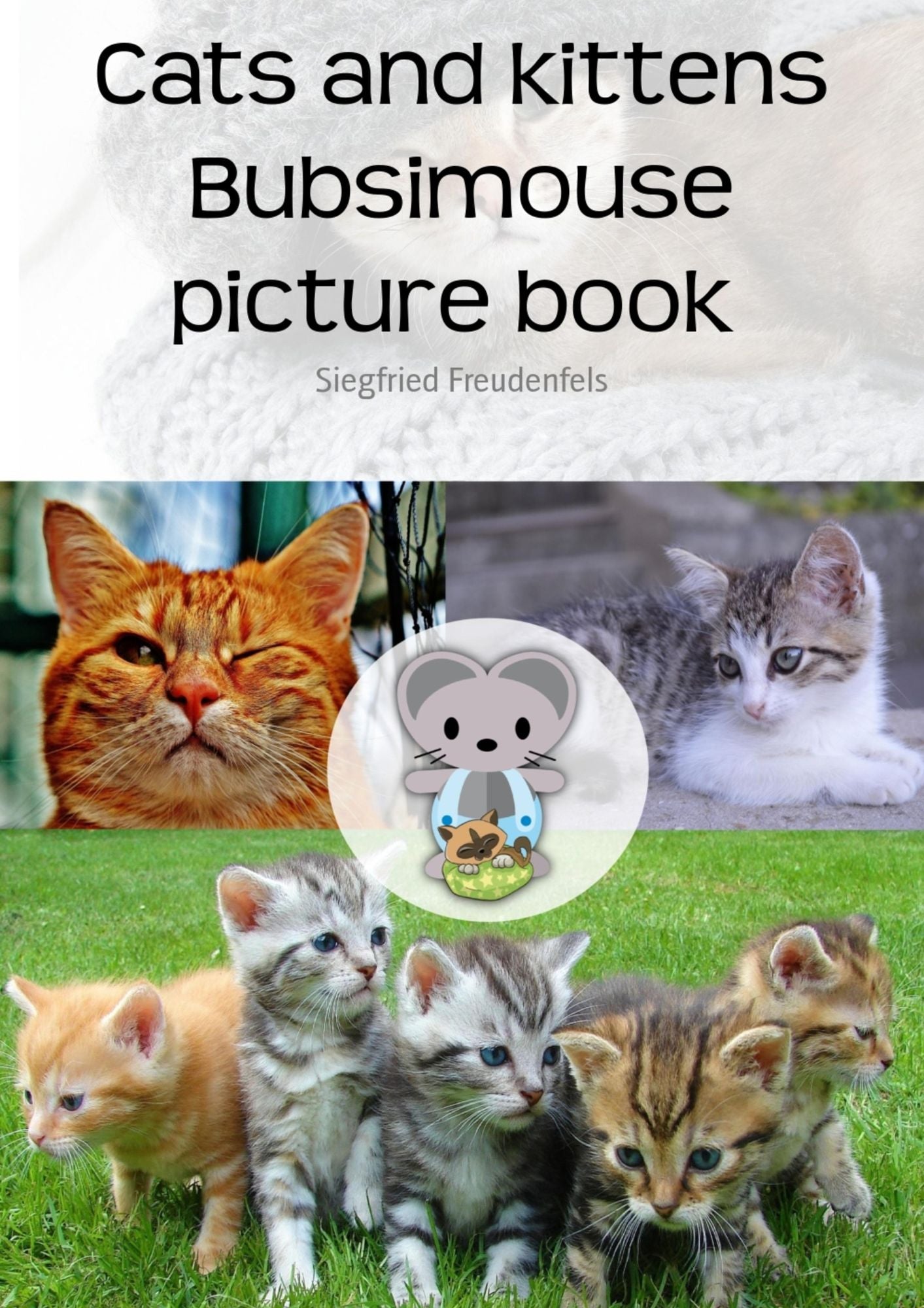 Bubsimouse Picture book of the cats: Cat book for kids