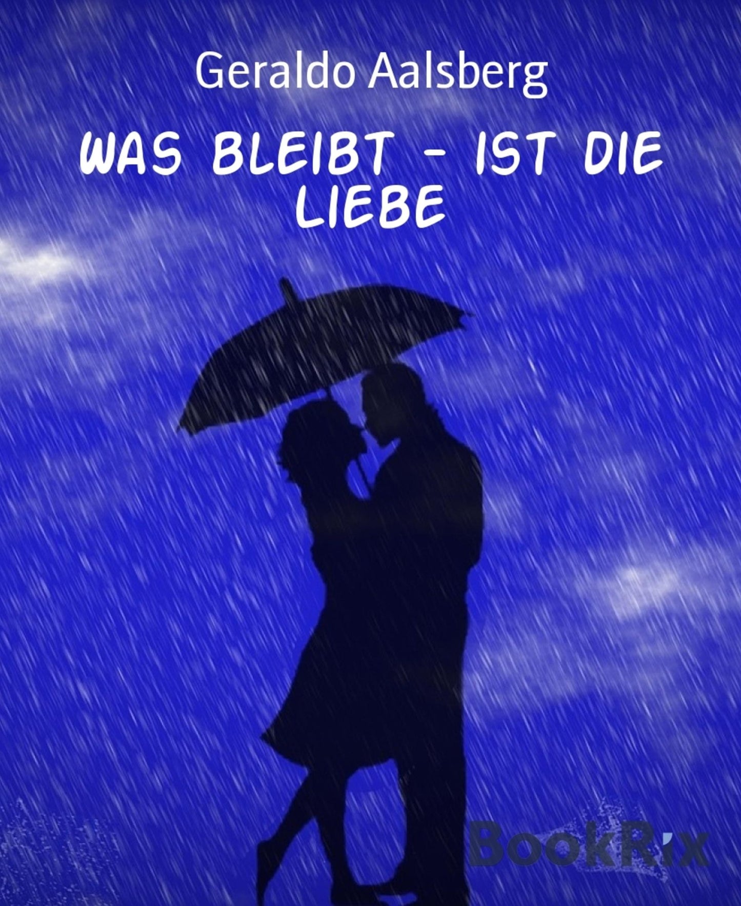 Was bleibt - ist die Liebe