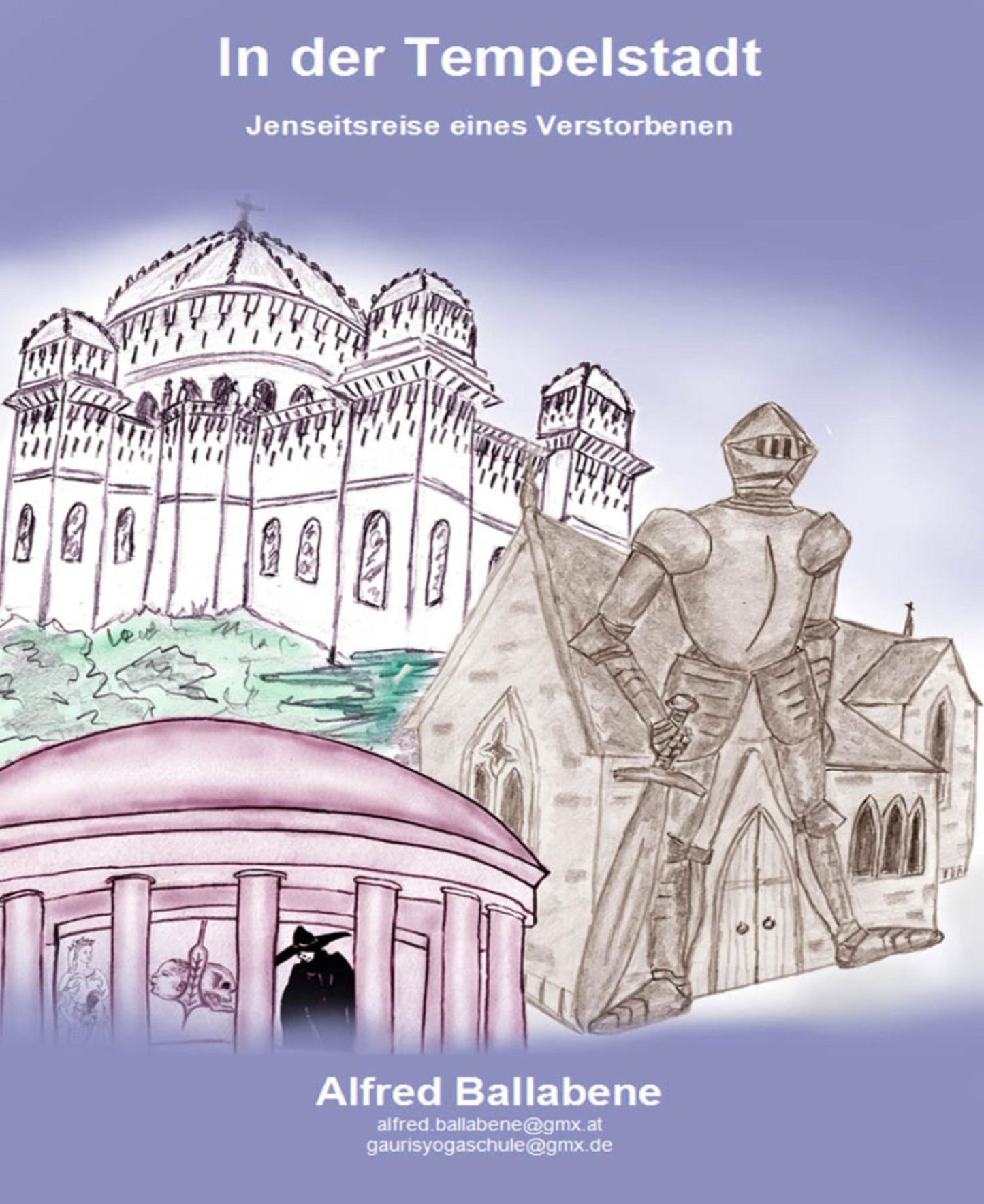 In der Tempelstadt: Jenseitsreise eines Verstorbenen