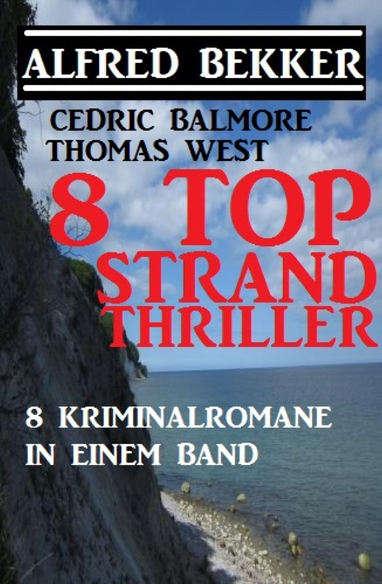 8 Top Strand Thriller - 8 Kriminalromane in einem Band