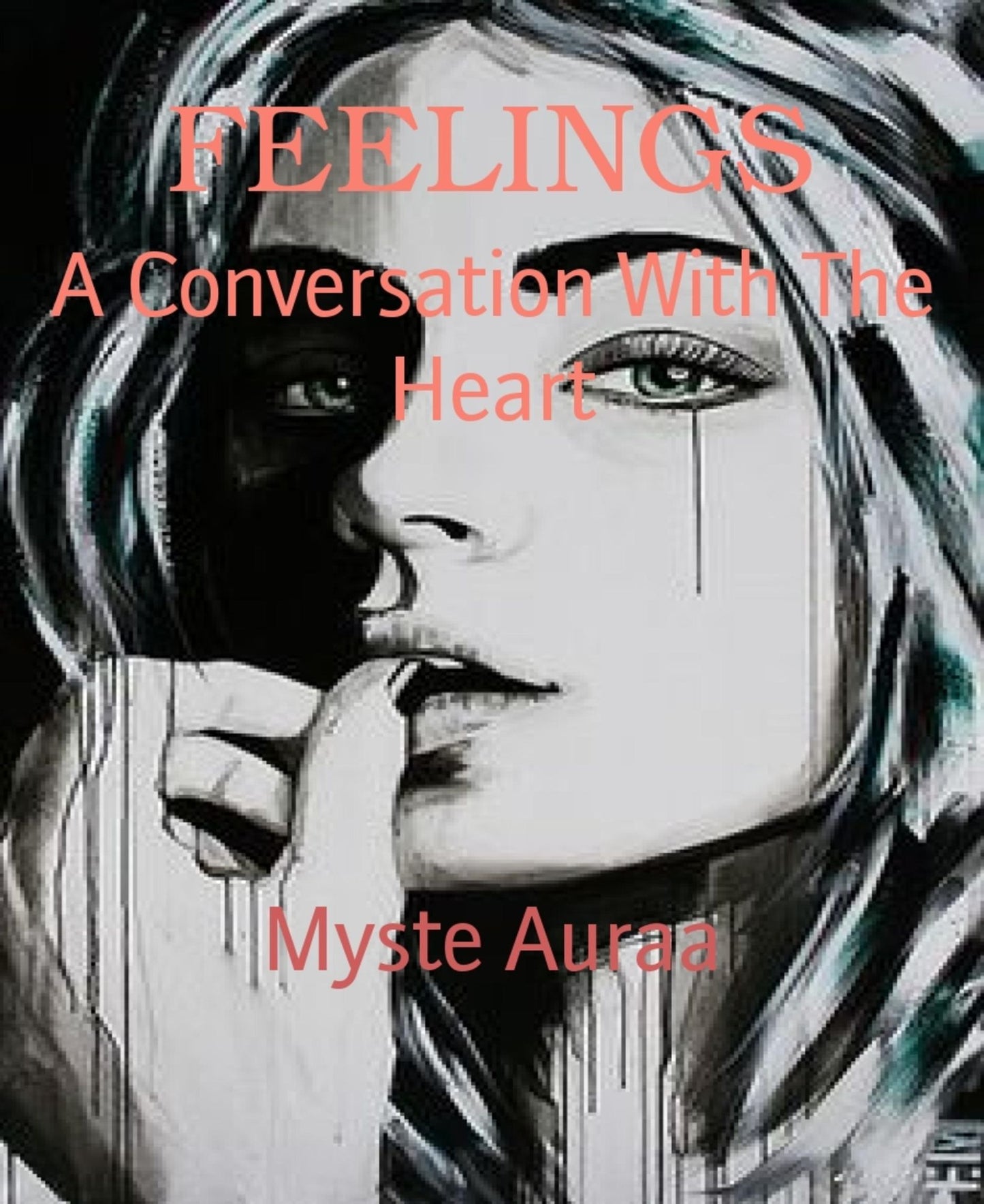 FEELINGS: A Conversation With The Heart