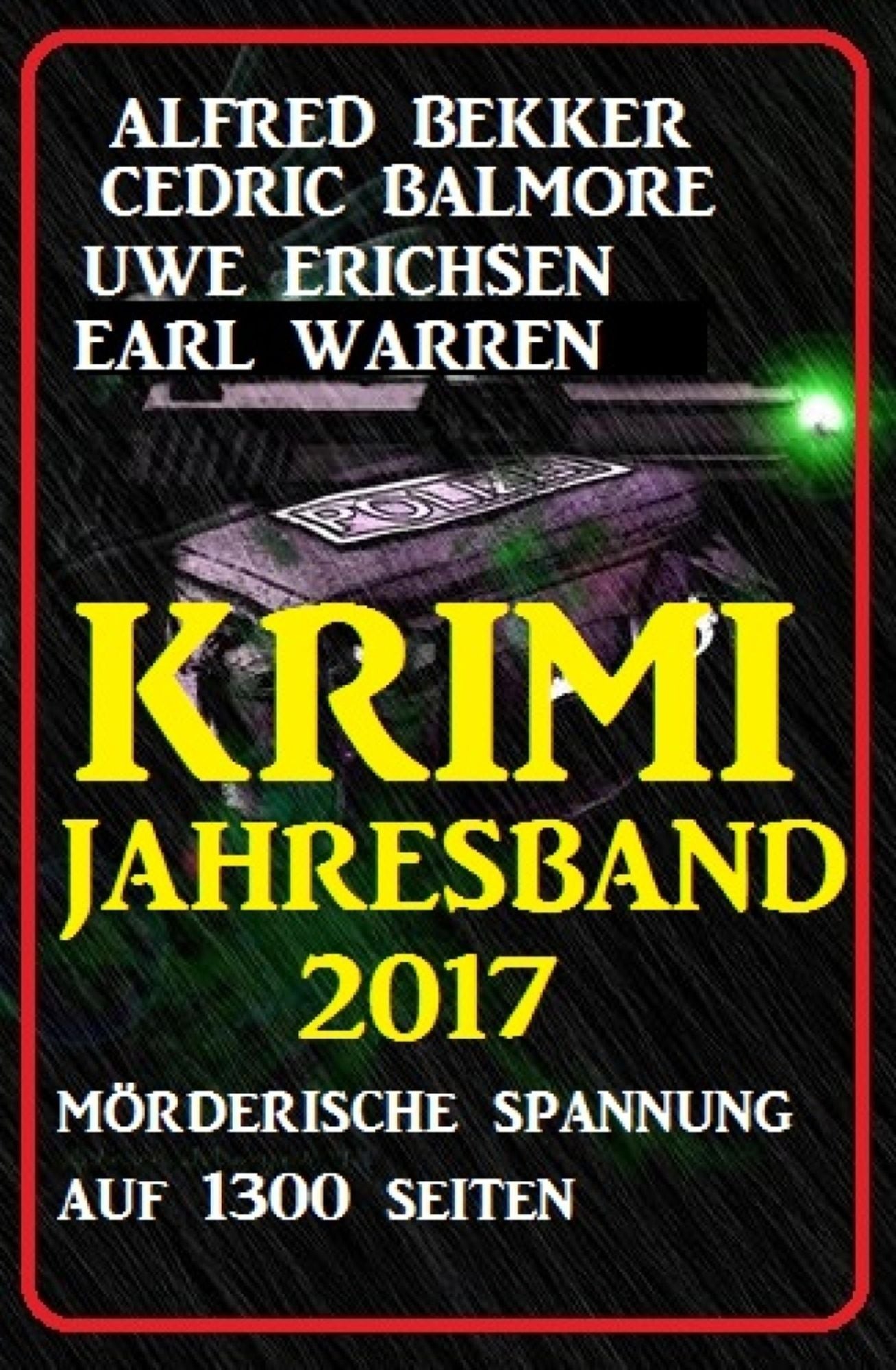 Krimi Jahresband 2017 - Spannung auf 1300 Seiten