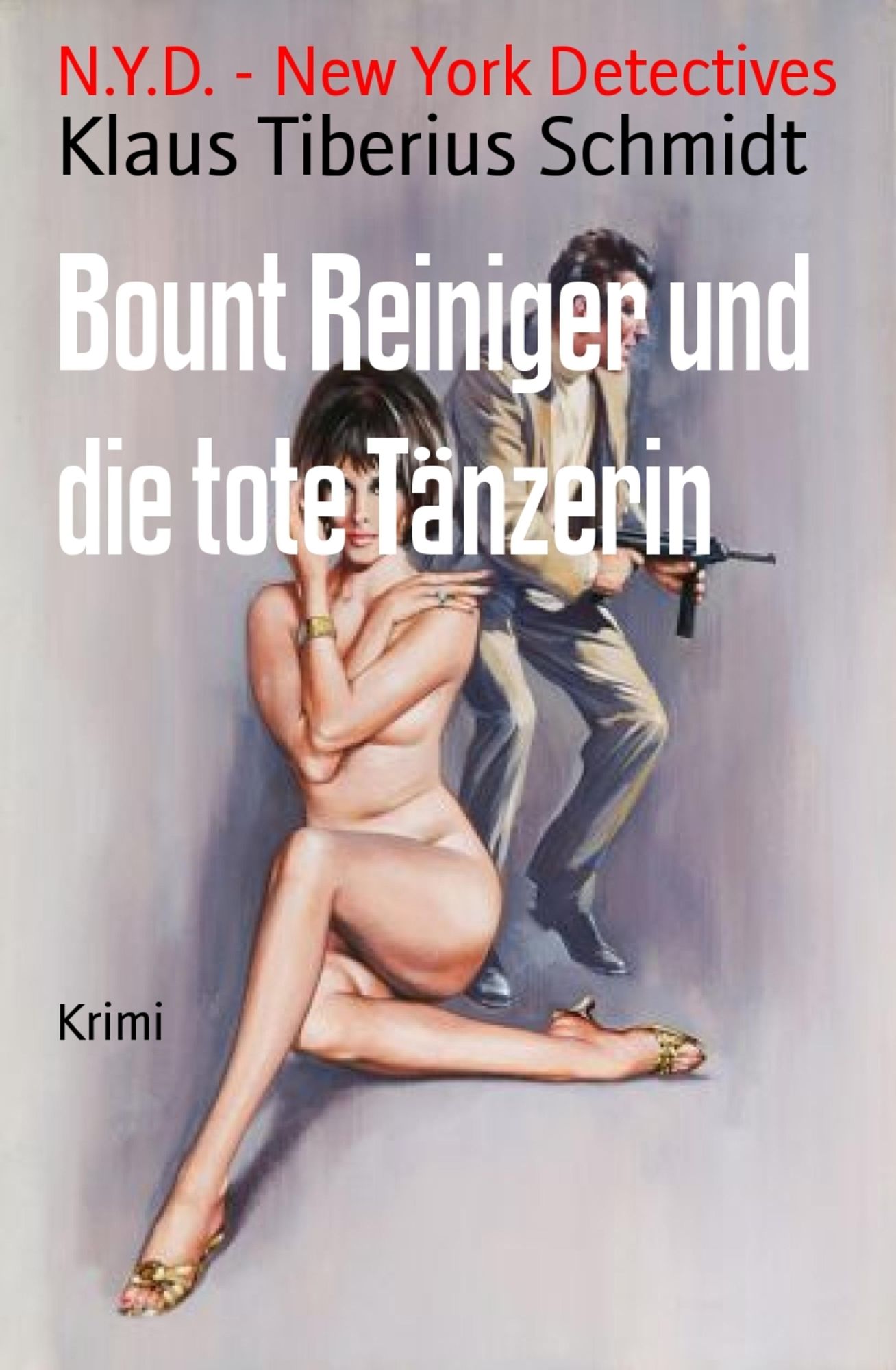 Bount Reiniger und die tote Tänzerin: N.Y.D. - New York Detectives