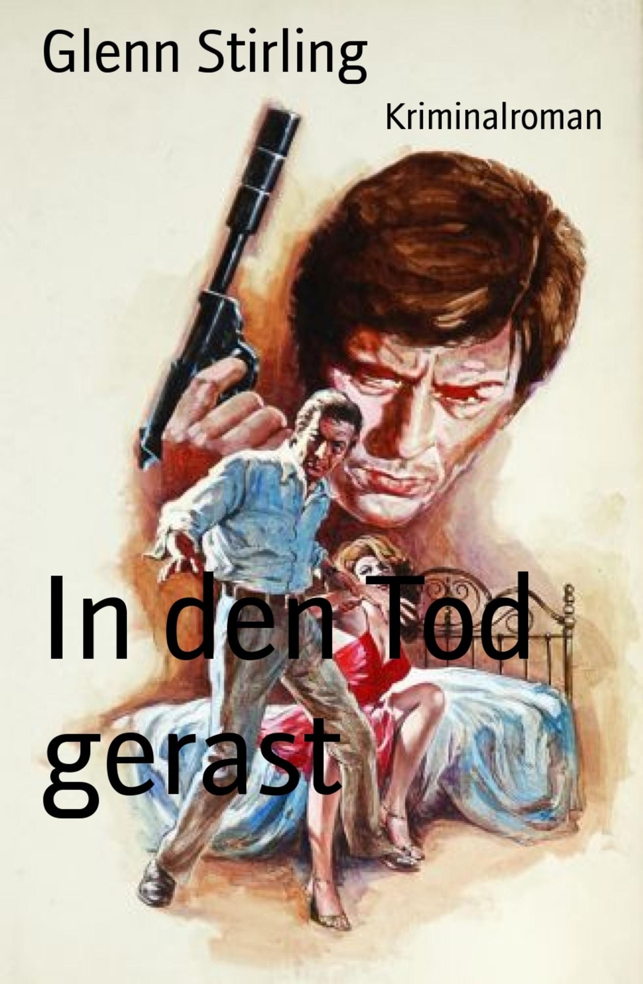 In den Tod gerast: Kriminalroman